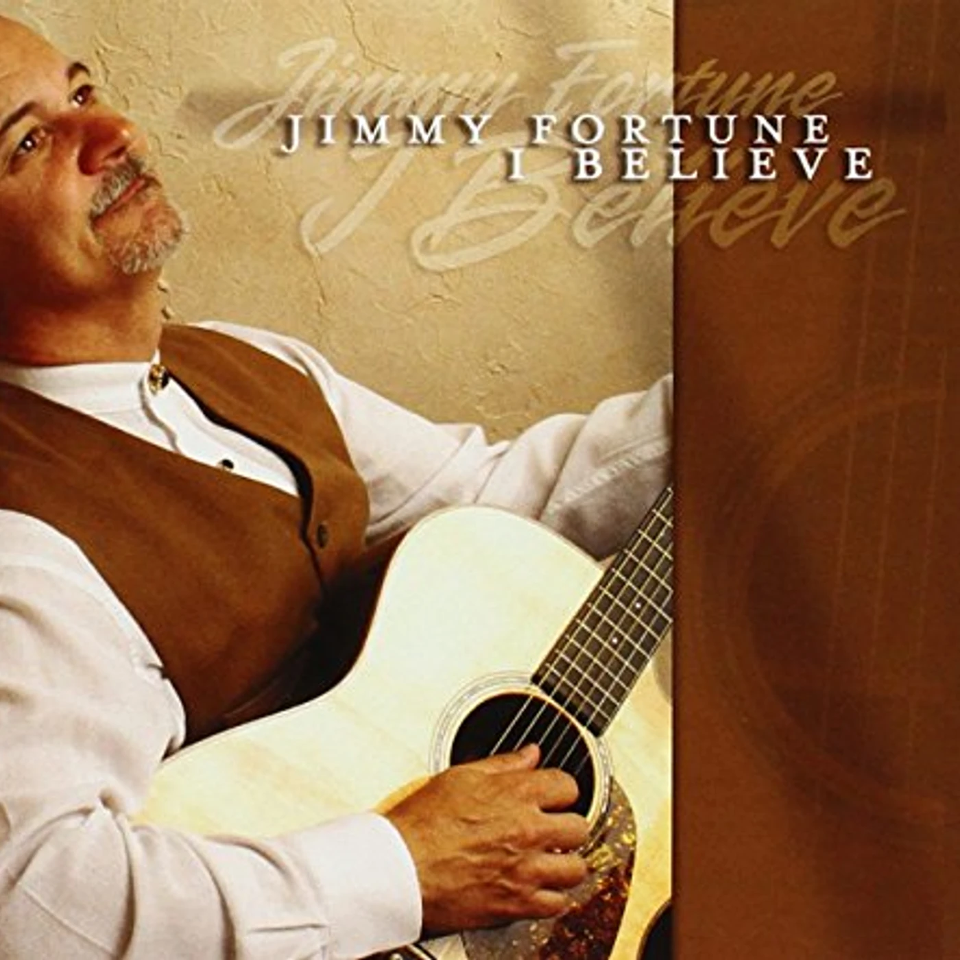 Jimmy Fortune I BELIEVE CD