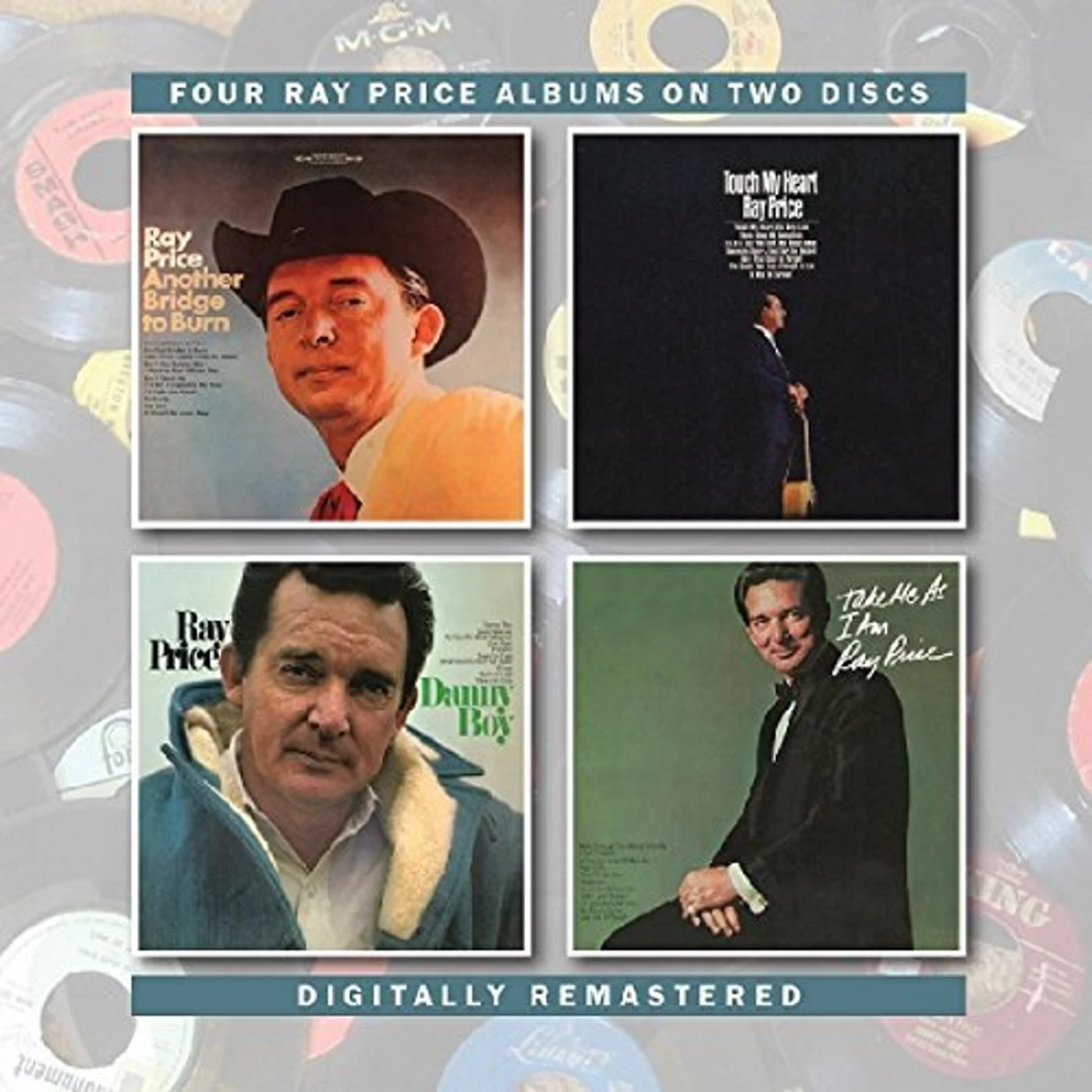 Ray Price ANOTHER BRIDGE TO BURN /TOUCH MY HEART/DANNY BOY CD