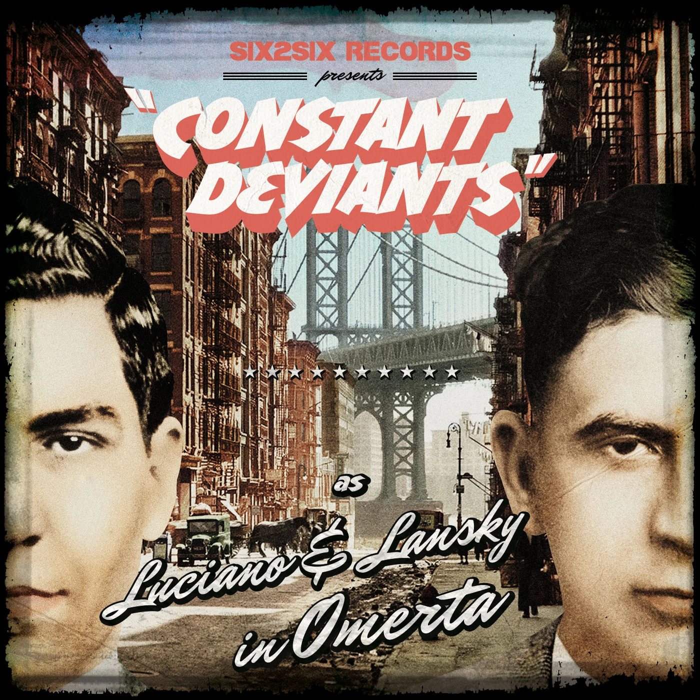 Constant Deviants OMERTA Vinyl Record