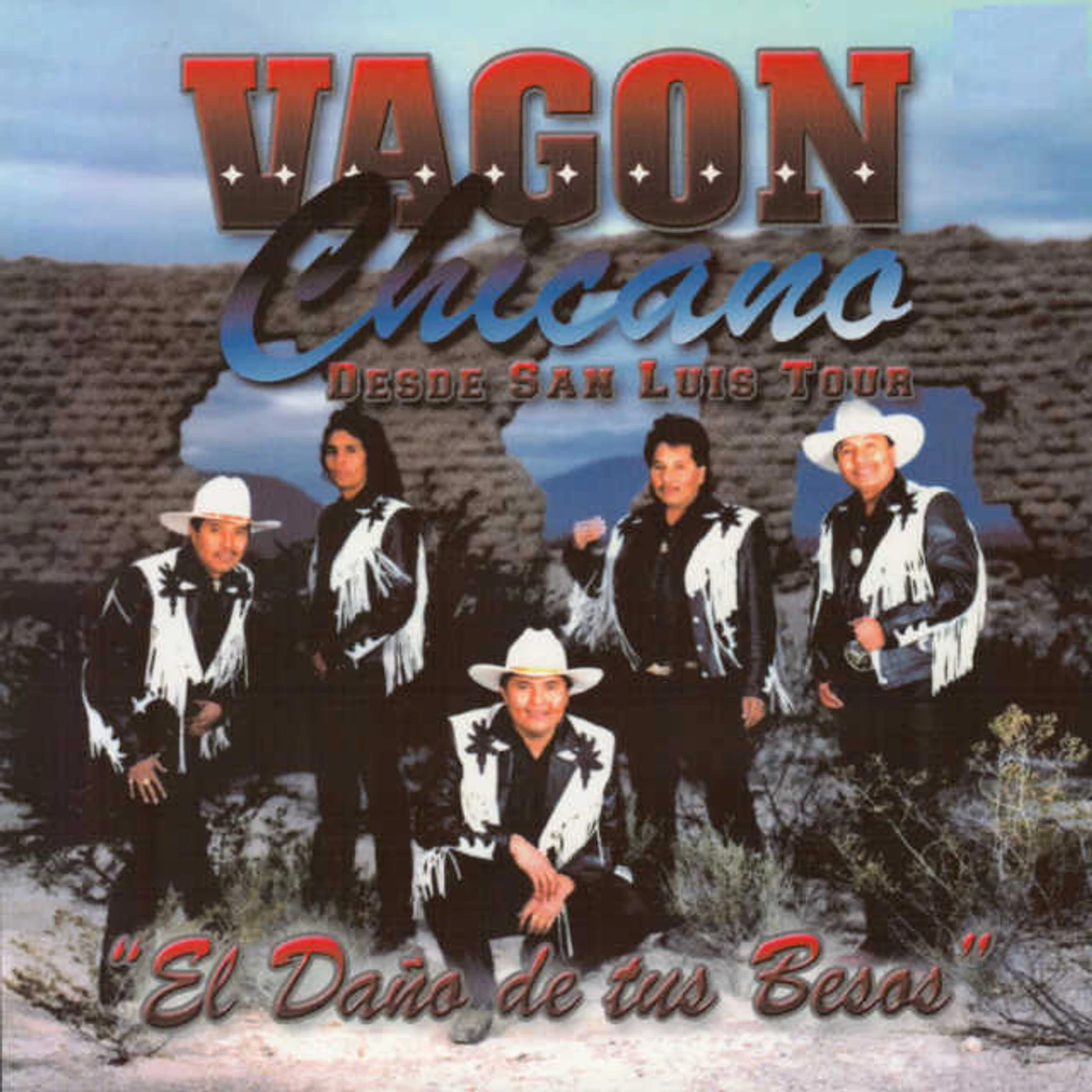 Vagon Chicano DANO DE TUS BESOS CD