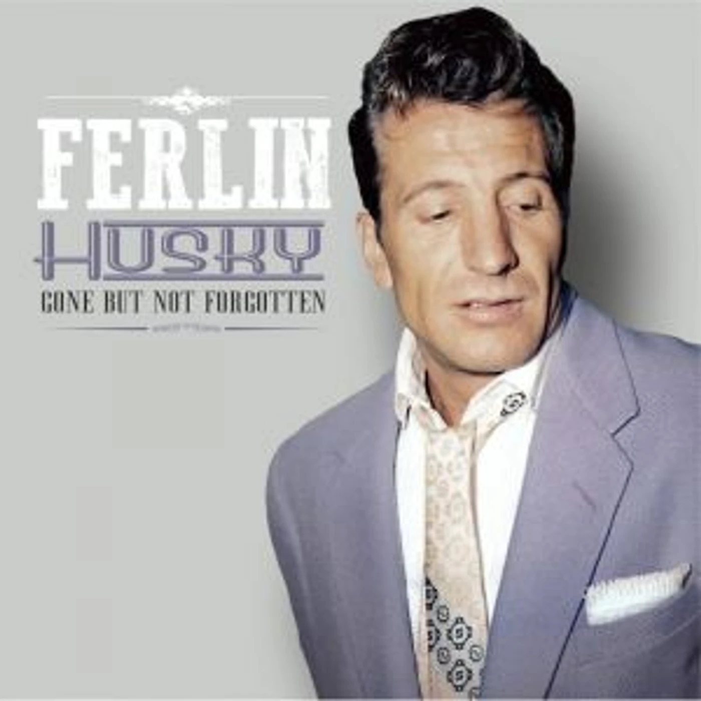 Ferlin Husky GONE BUT NOT FORGOTTEN CD