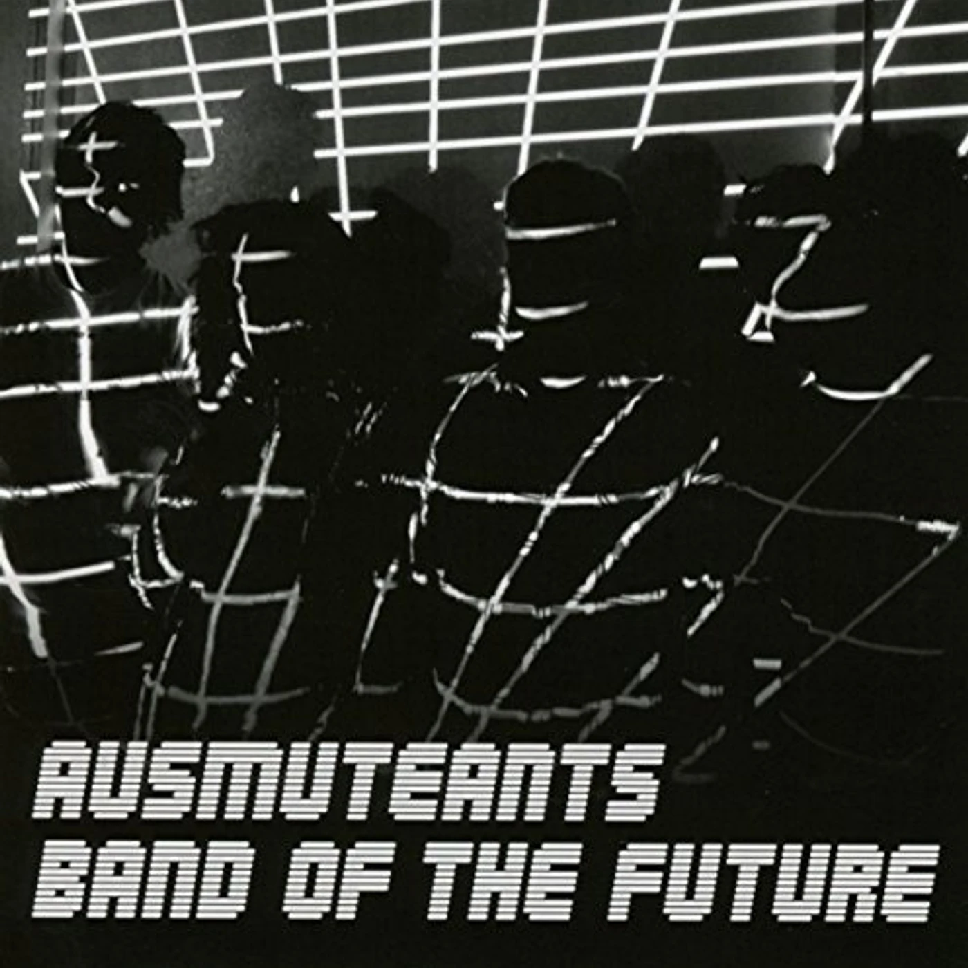 Ausmuteants BAND OF THE FUTURE CD
