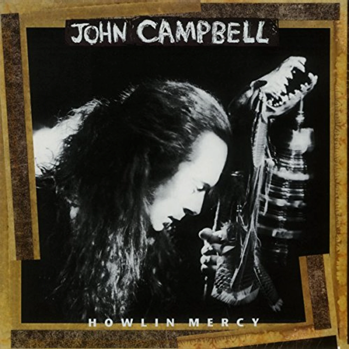 John Campbell Howlin Mercy Vinyl Record