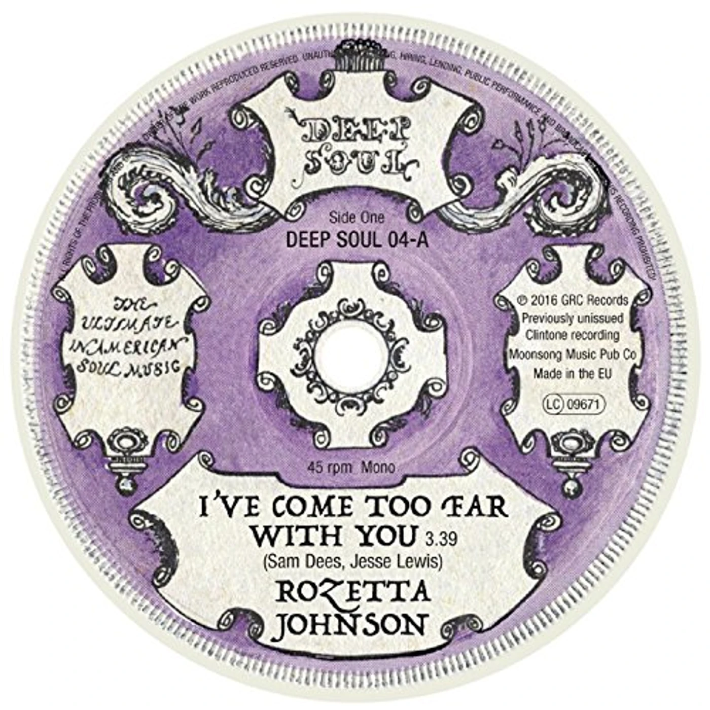Rozetta Johnson I'VE COME TOO FAR WITH YOU / WHO YOU GONNA LOVE Vinyl Record