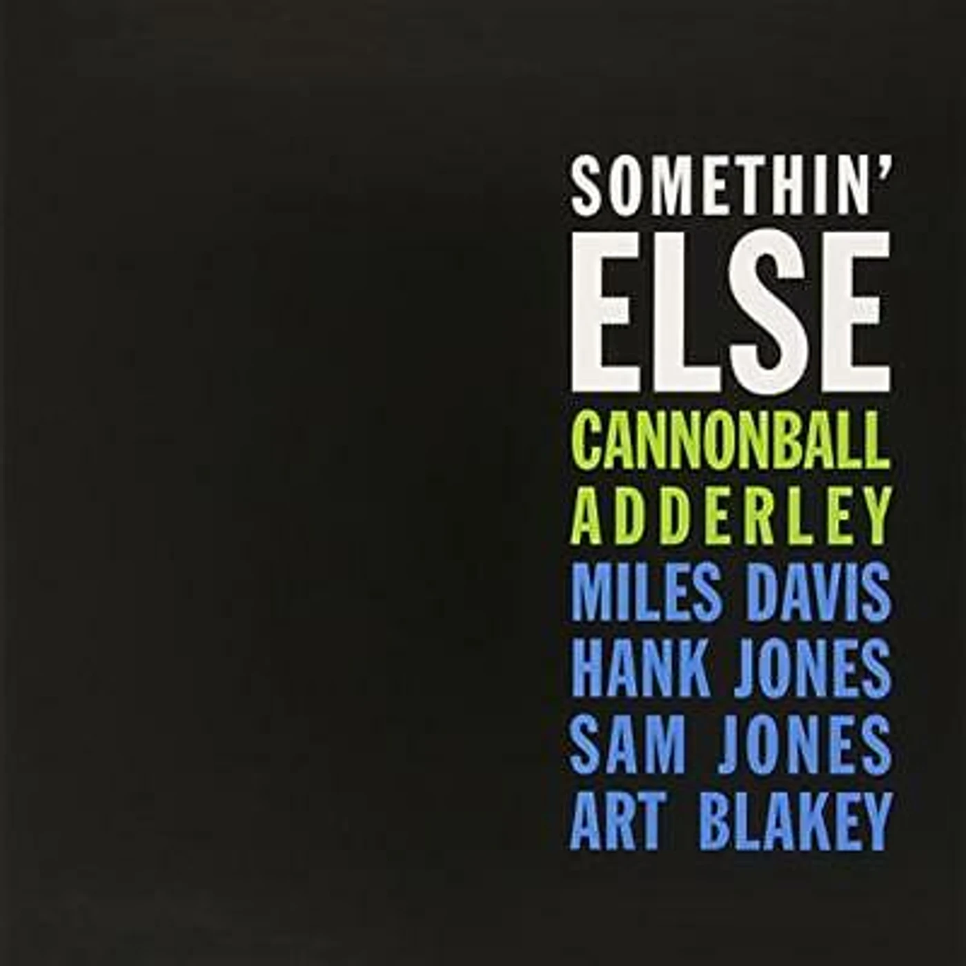 Cannonball Adderley SOMETHIN ELSE Vinyl Record - UK Release