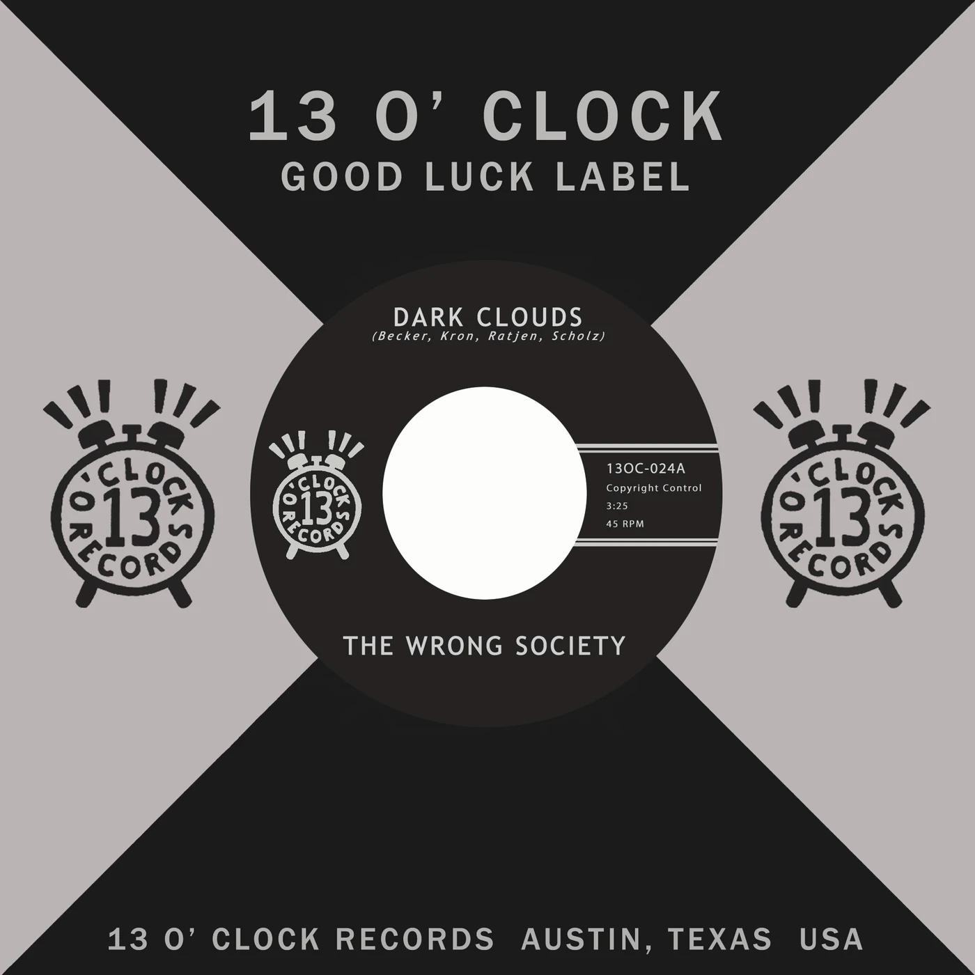 The Wrong Society DARK CLOUDS / DON'T KNOW WHY Vinyl Record