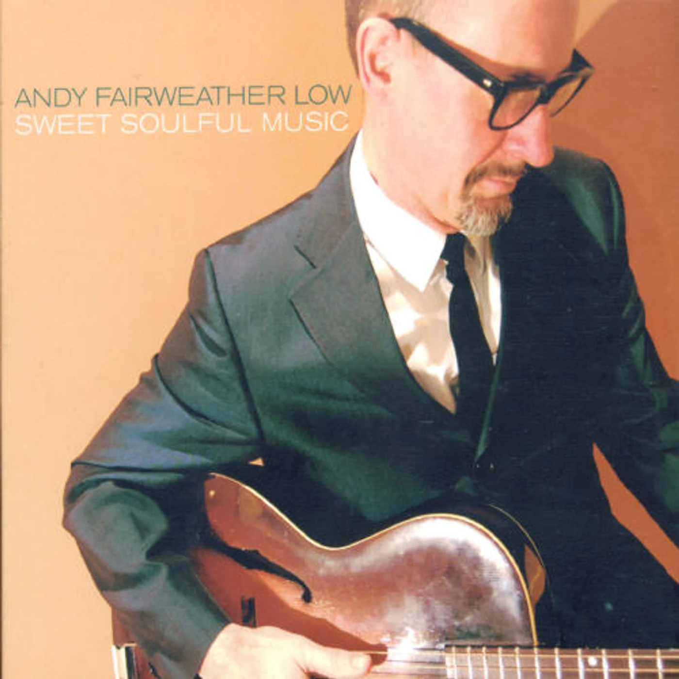 Andy Fairweather Low SWEET SOULFUL MUSIC CD