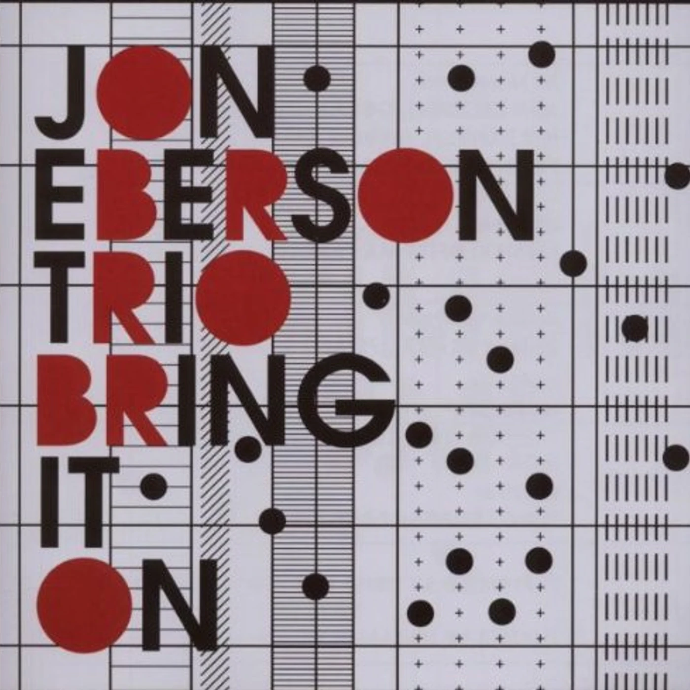 Jon Eberson BRING IT ON CD