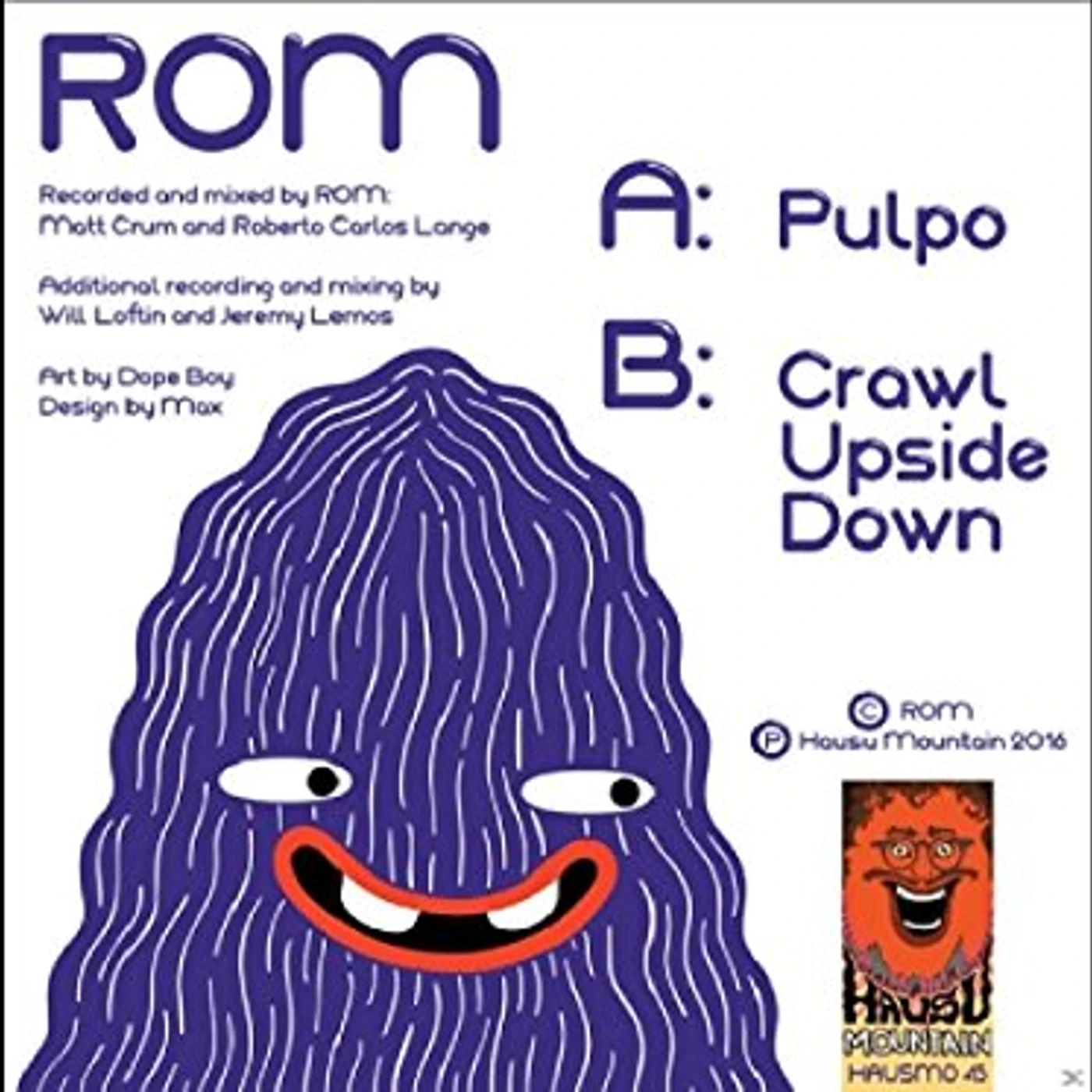 ROM PULPO / CRAWL UPSIDE DOWN Vinyl Record