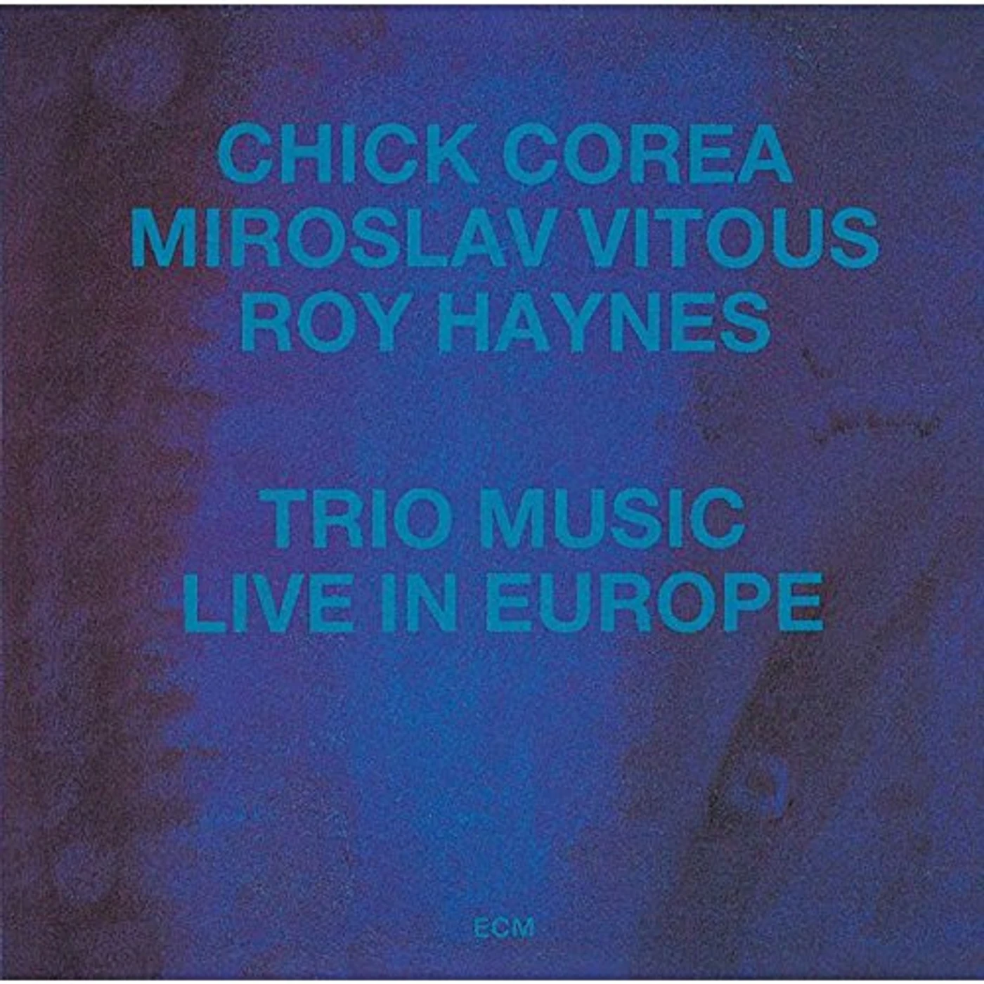 Chick Corea TRIO MUSIC LIVE IN EUROPE CD