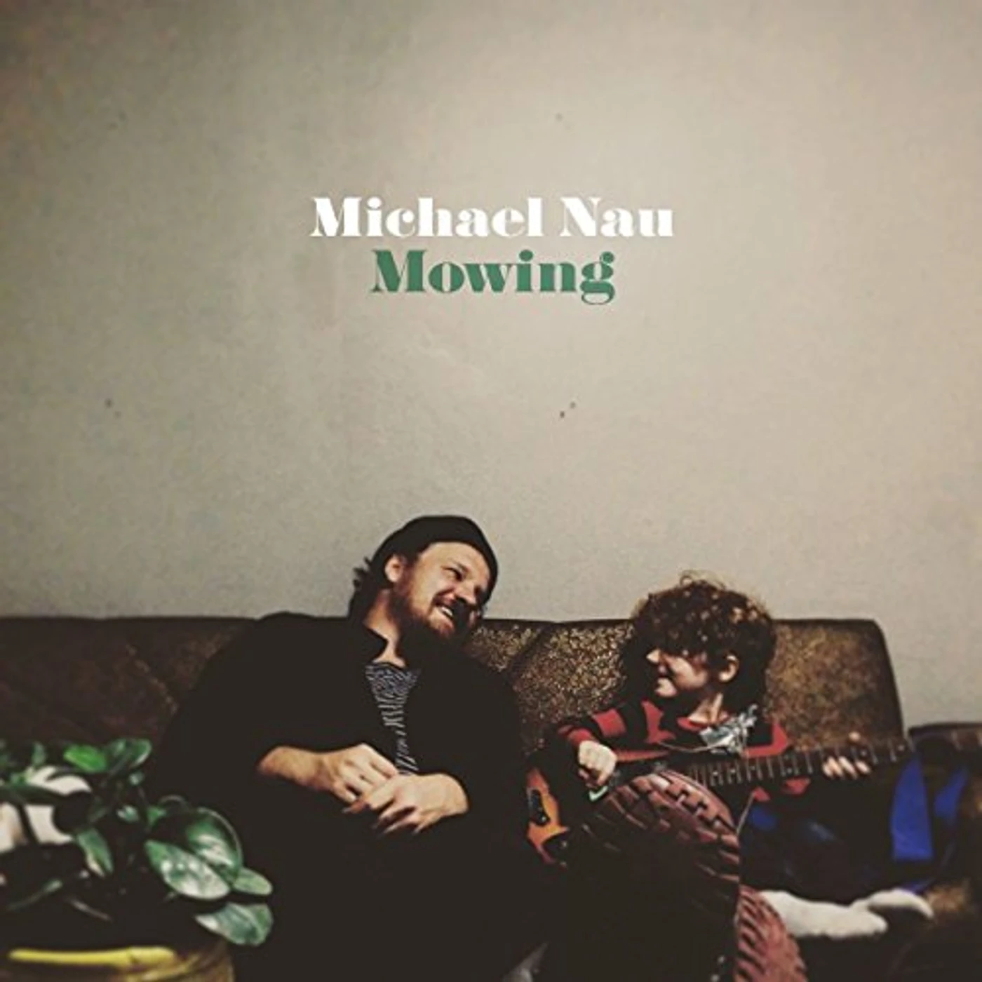 Michael Nau Mowing Vinyl Record