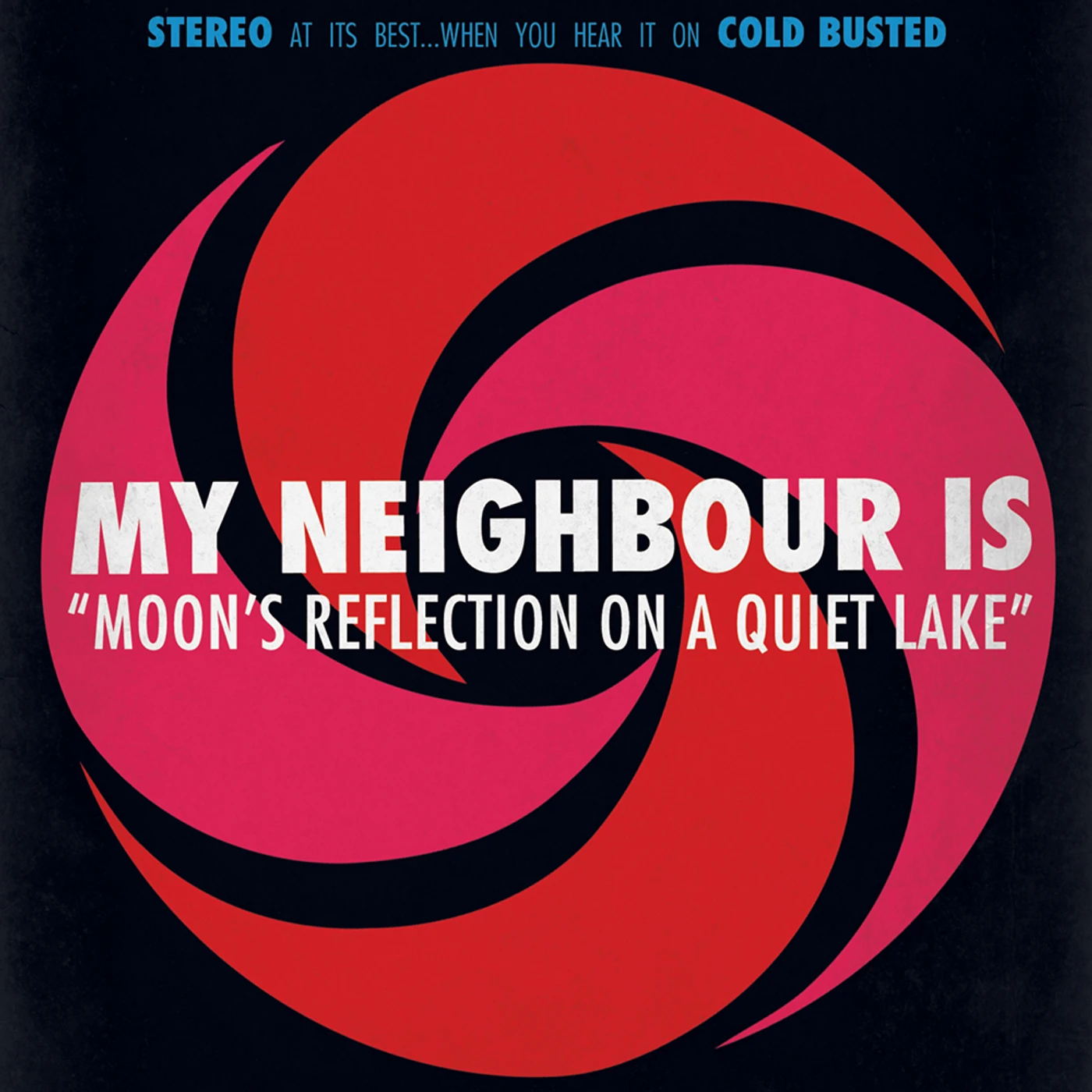 My Neighbour Is MOON'S REFLECTION ON A QUIET LAKE CD