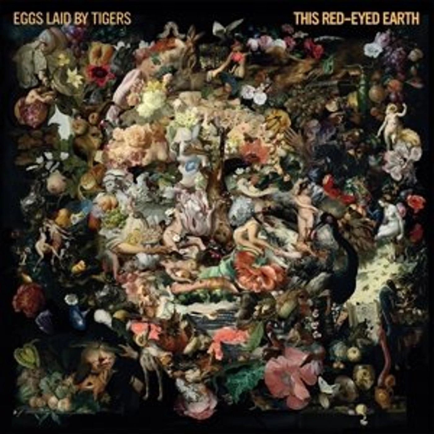 Eggs Laid By Tigers RED-EYED EARTH Vinyl Record