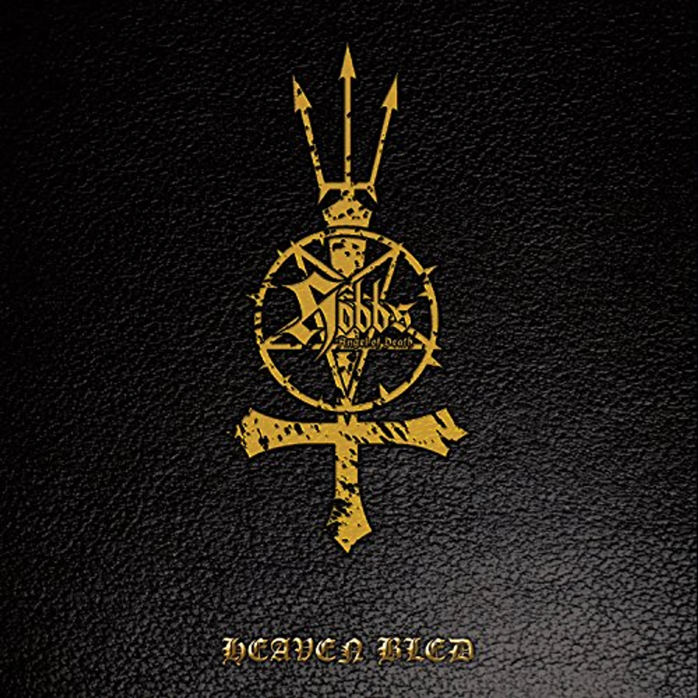 Hobbs' Angel Of Death HEAVEN BLED CD