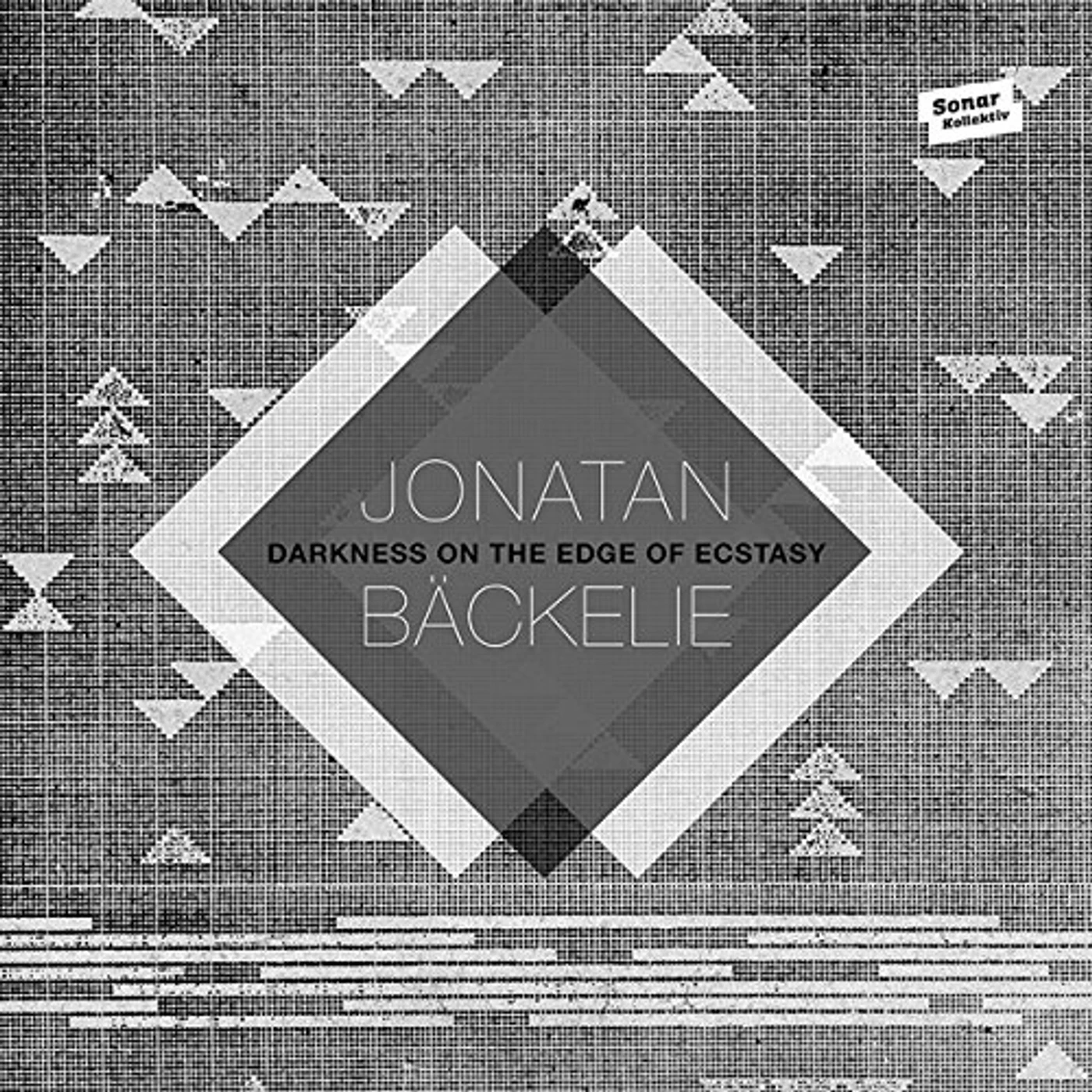 Jonatan Bäckelie Darkness On The Edge Of Ecstasy Vinyl Record
