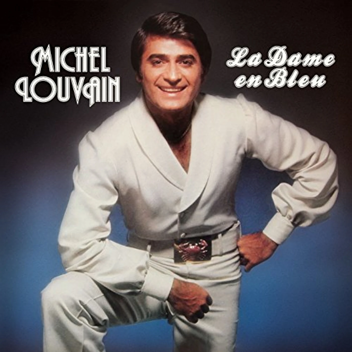 Michel Louvain LA DAME EN BLEU: EDITION 40EME ANNIVERSAIRE CD
