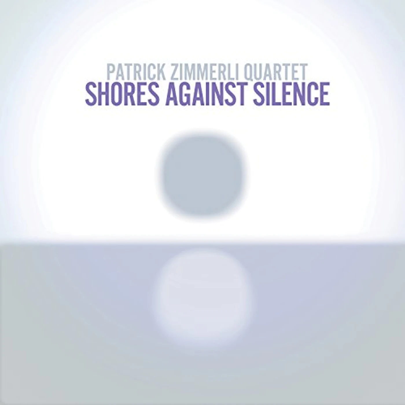 Patrick Zimmerli SHORES AGAINST SILENCE CD