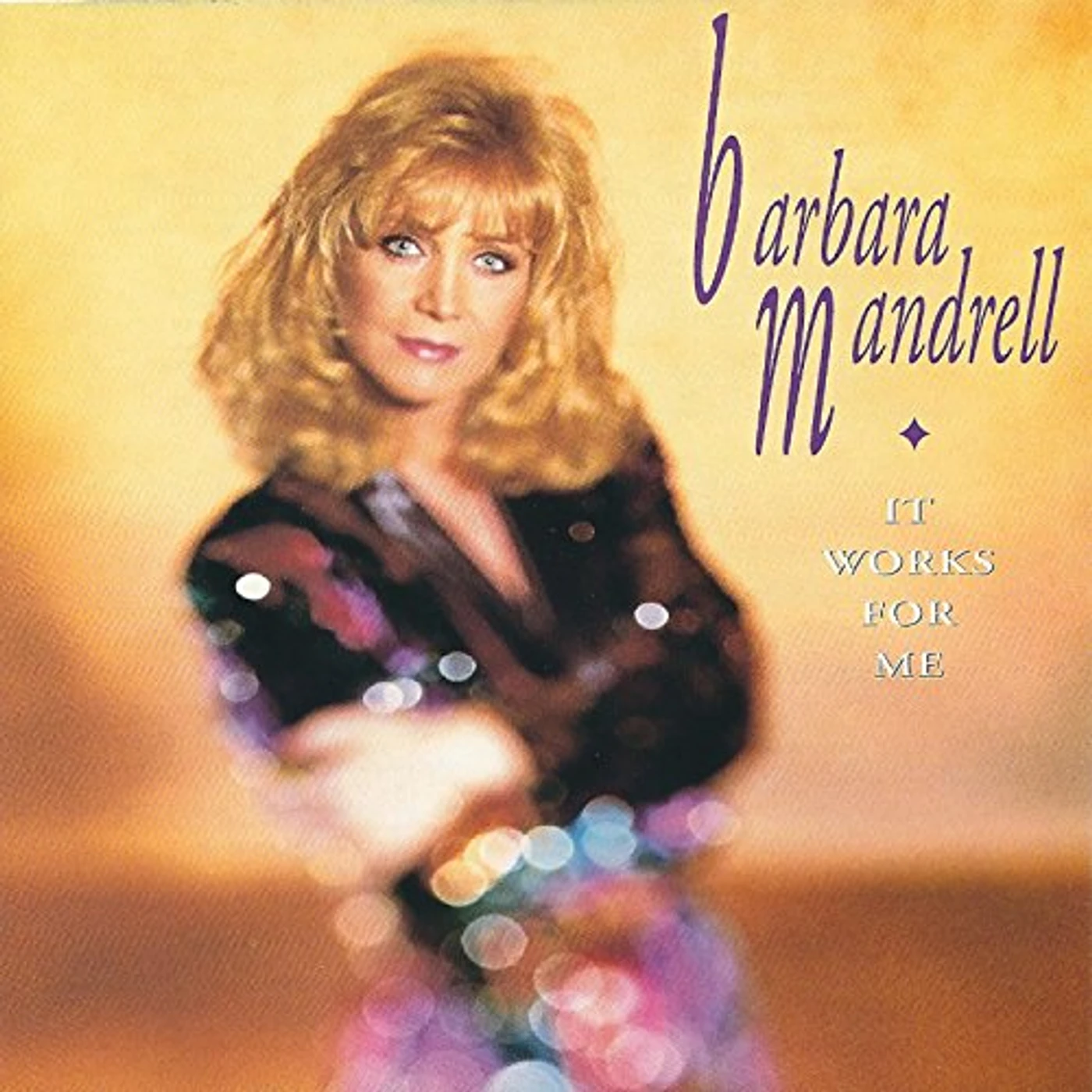 Barbara Mandrell IT WORKS FOR ME CD