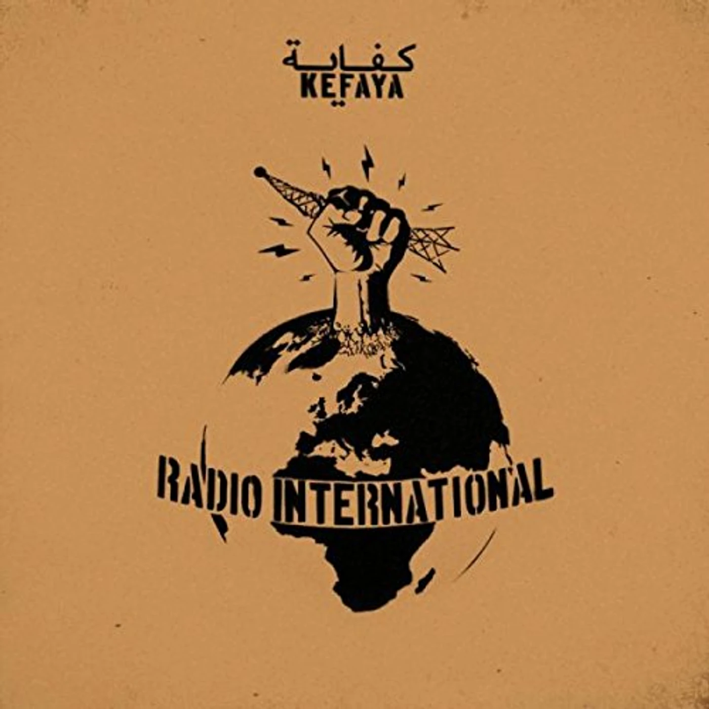Kefaya RADIO INTERNATIONAL CD