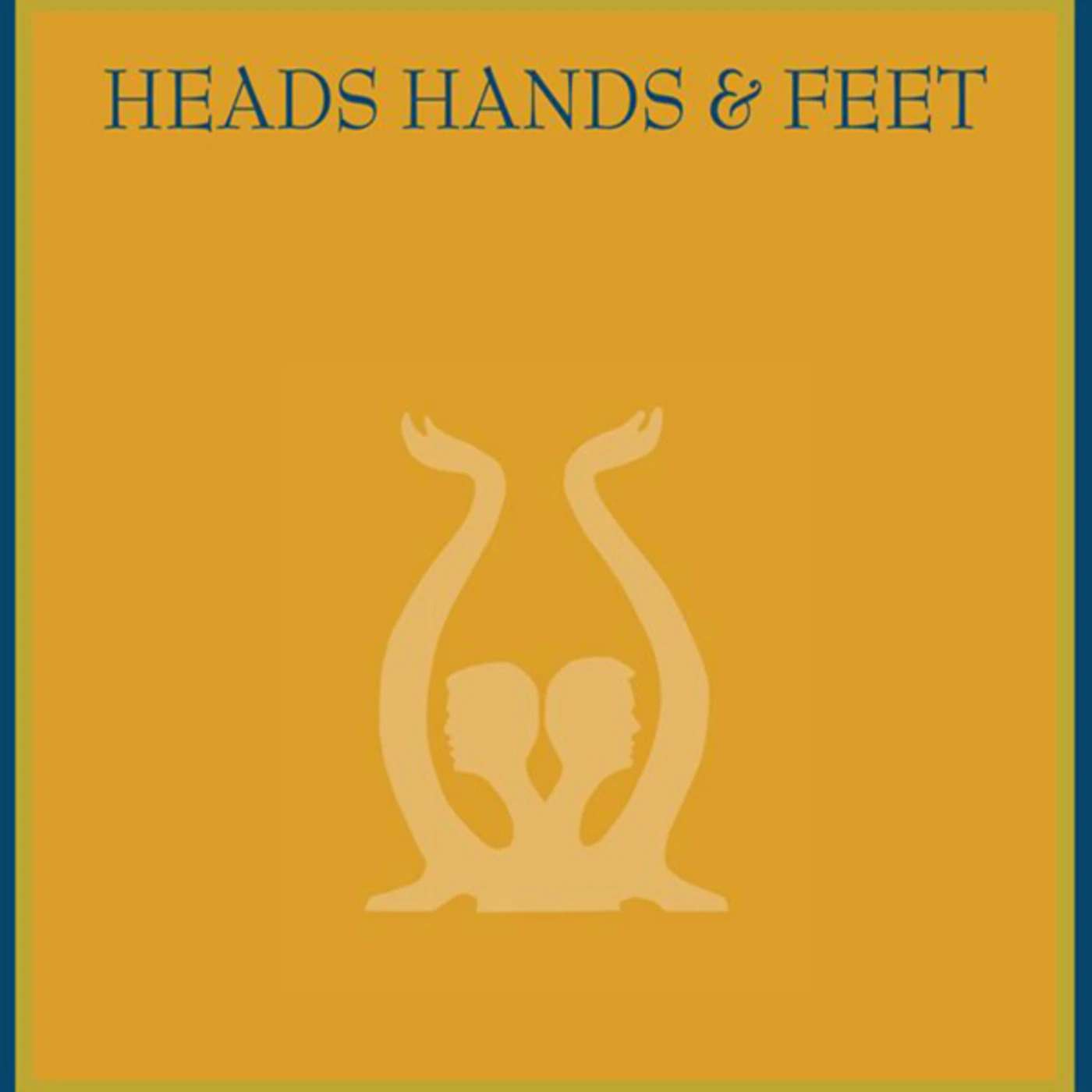 Heads, Hands & Feet (LP/CD) Vinyl Record