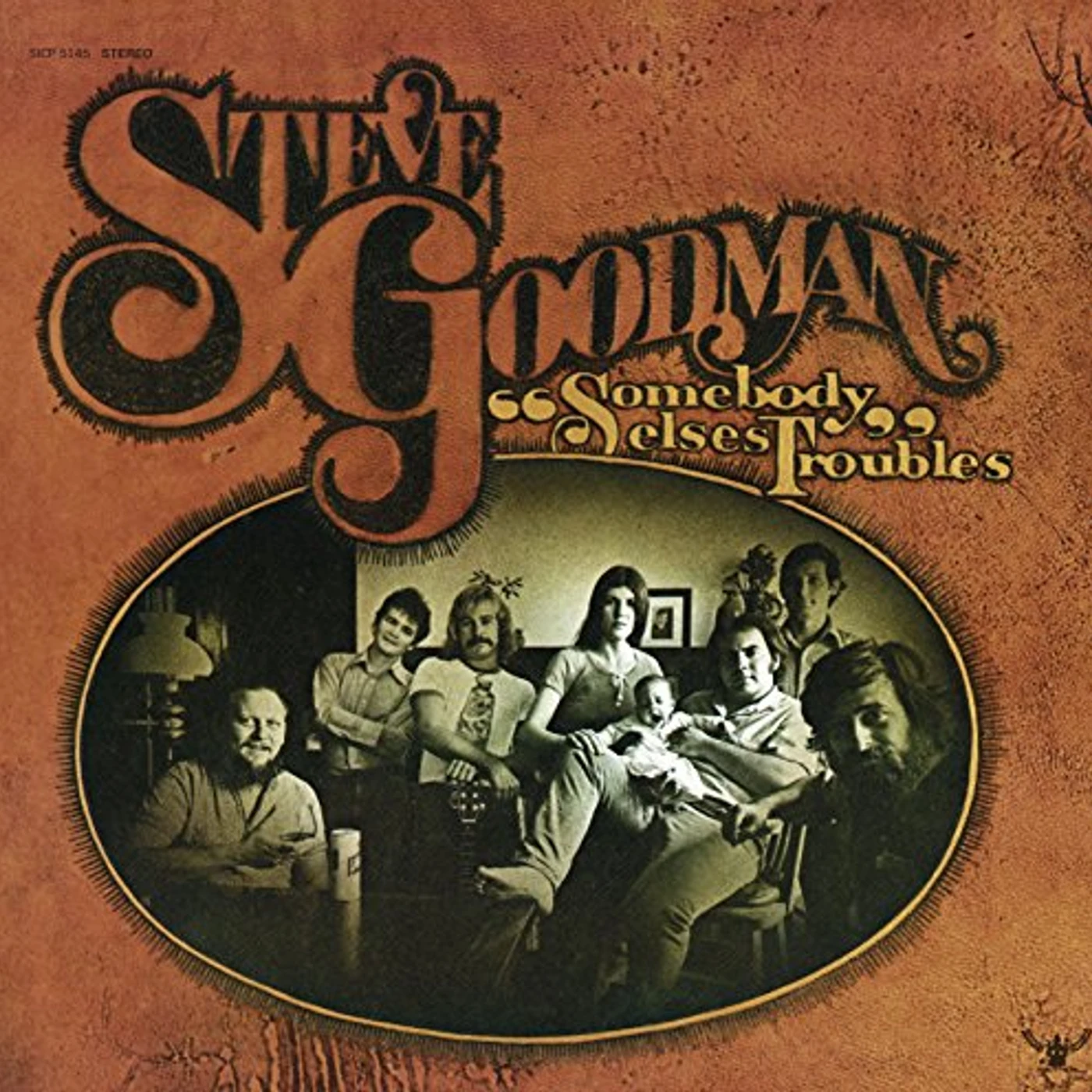 Steve Goodman SOMEBODY ELSE'S TROUBLES CD