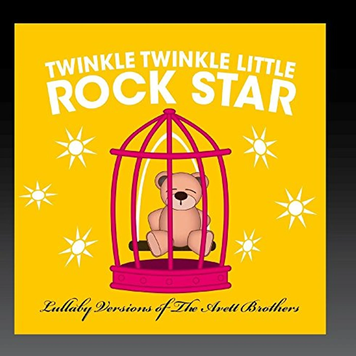Twinkle Twinkle Little Rock Star LULLABY VERSIONS OF THE AVETT BROTHERS (MOD) CD