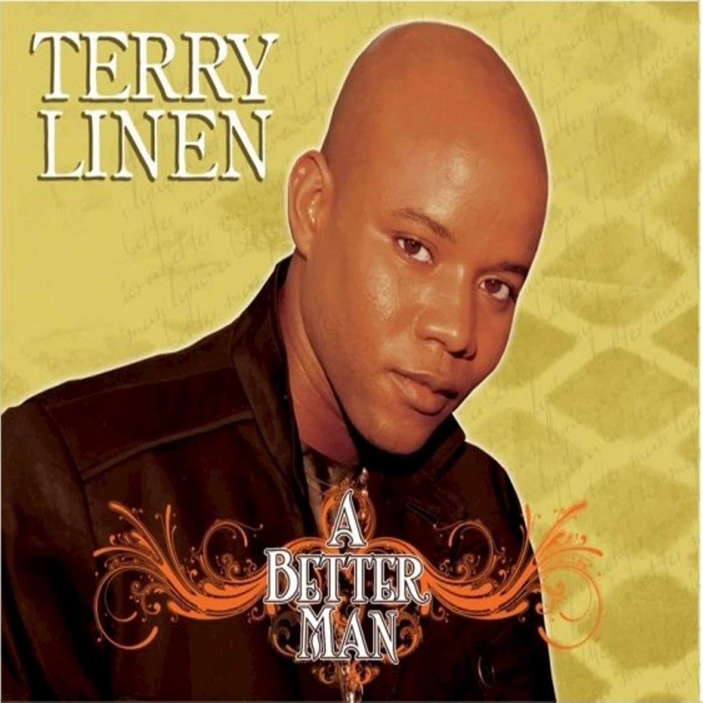 Terry Linen A BETTER MAN: REMASTERED CD