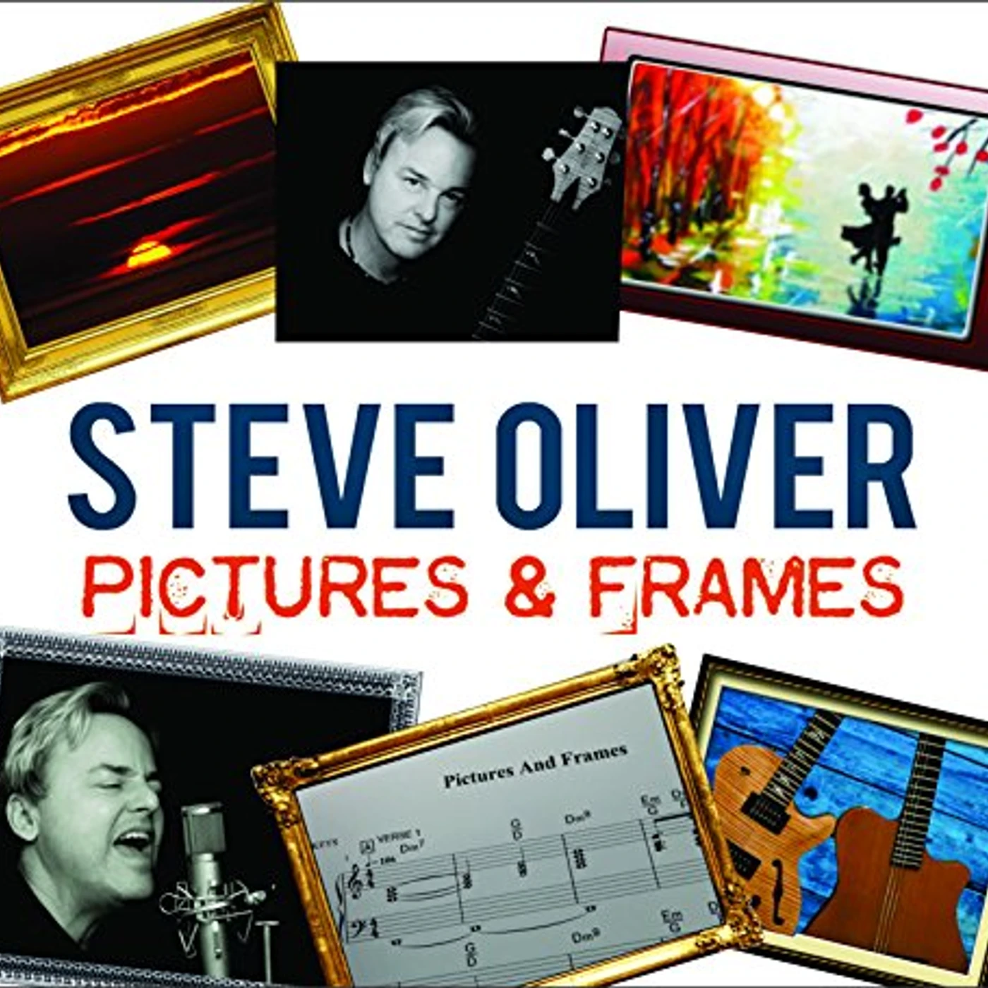 Steve Oliver PICTURES & FRAMES CD