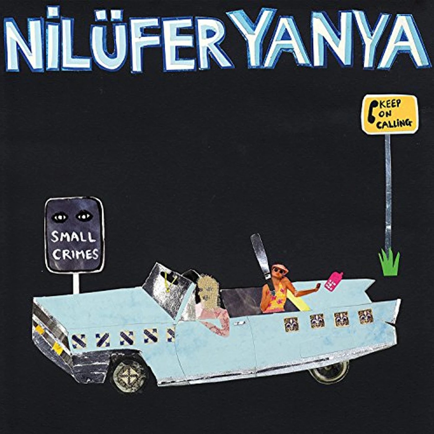 Nilüfer Yanya SMALL CRIMES / KEEP ON CALLING Vinyl Record