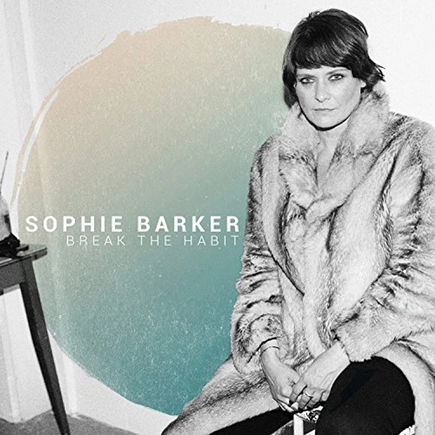 Sophie Barker BREAK THE HABIT CD