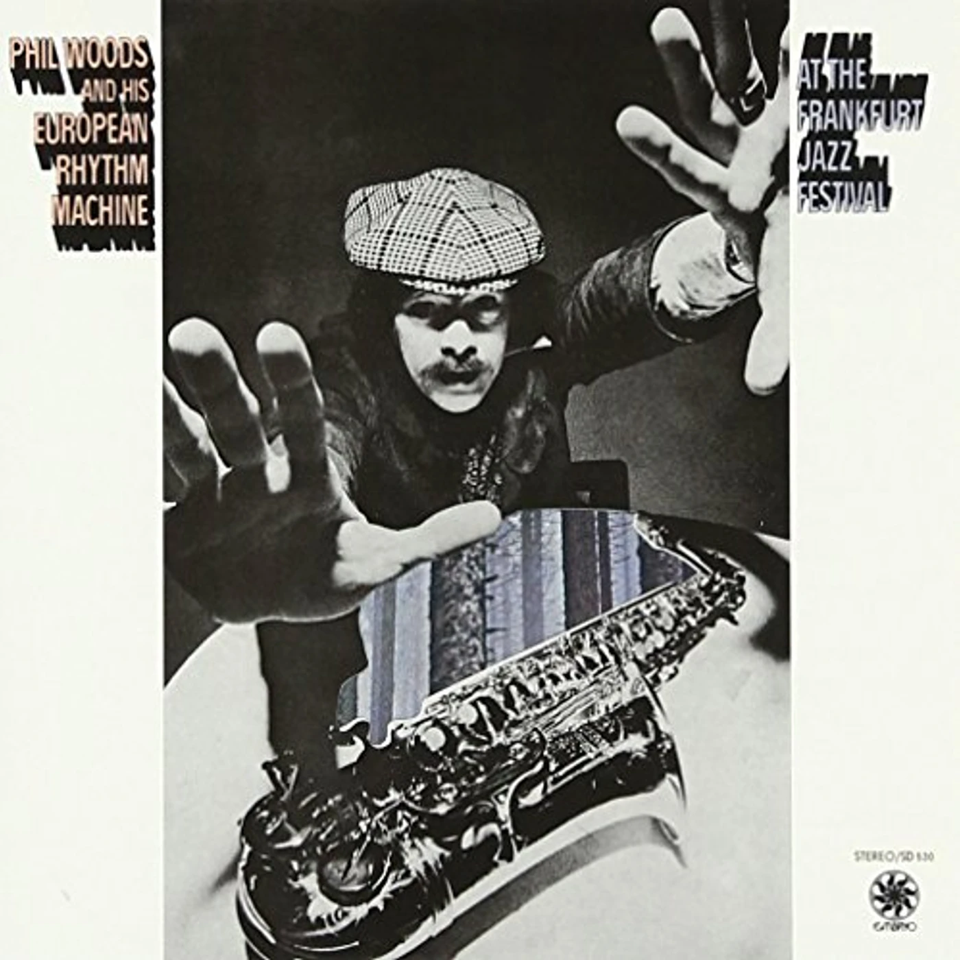 Phil Woods AT THE FRANKFURT JAZZ FESTIVAL CD