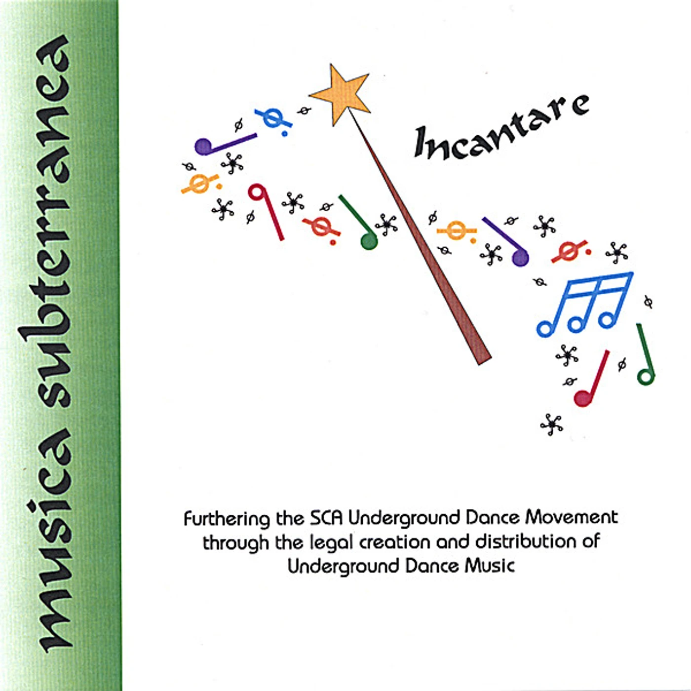 Musica Subterranea INCANTARE CD