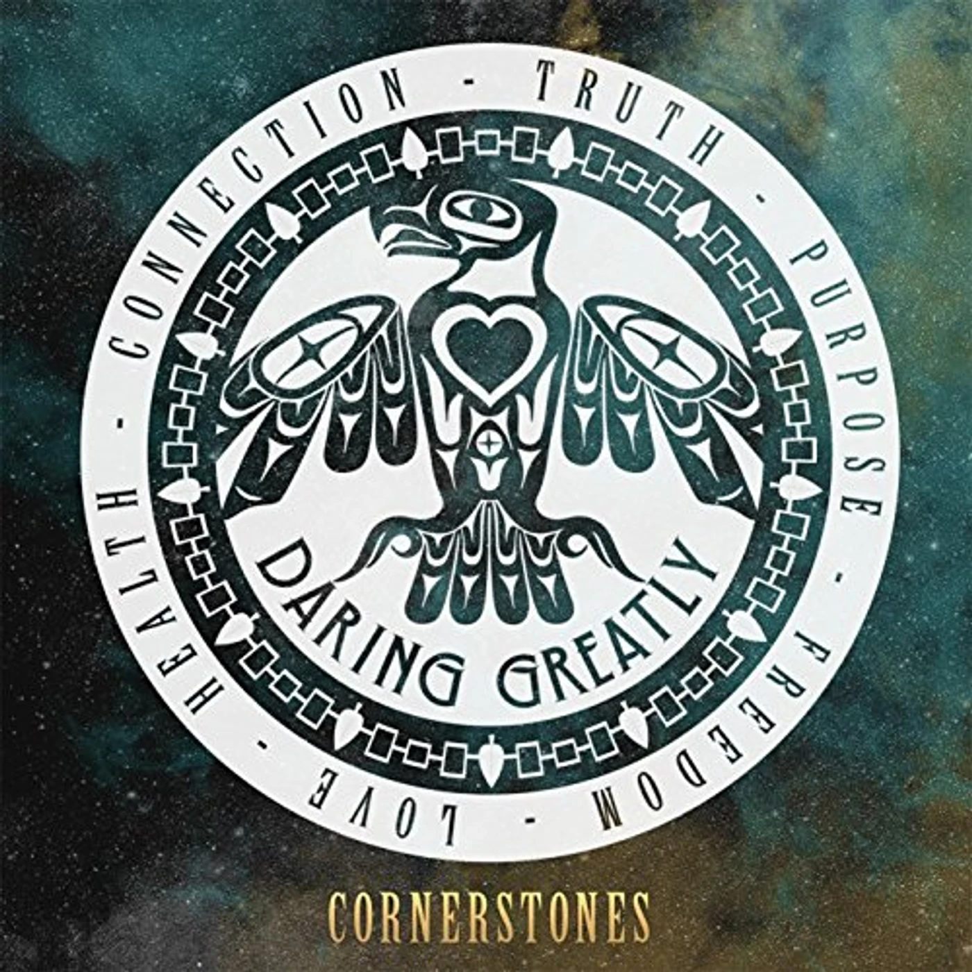 Daring Greatly CORNERSTONES CD