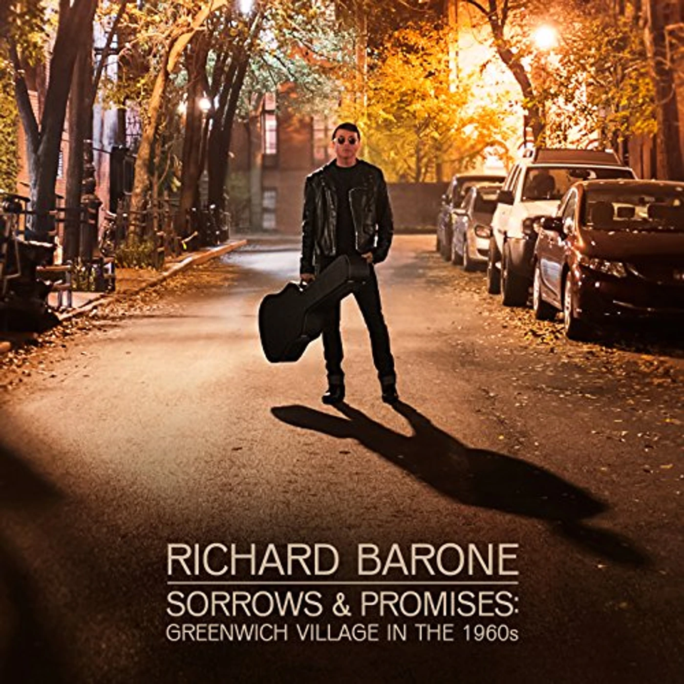 Richard Barone SORROWS & PROMISES: GREENWICH VILLAGE IN THE 1960S CD