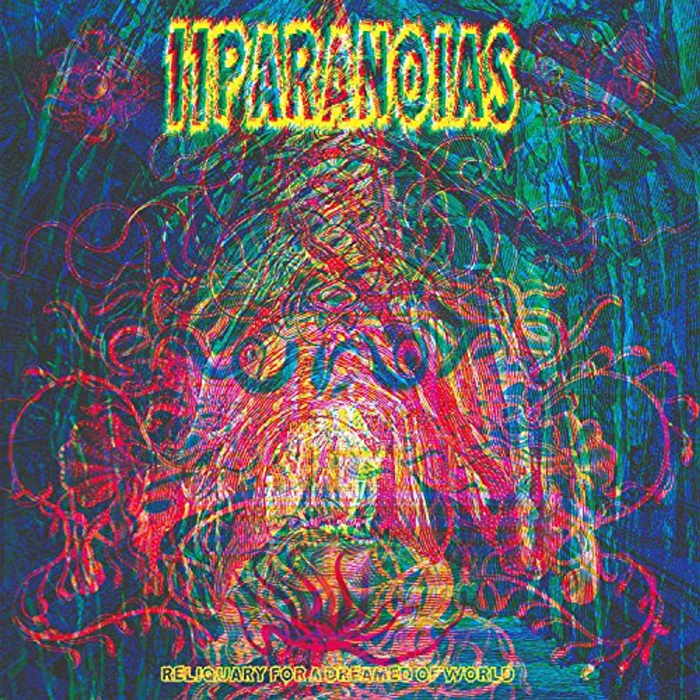 11PARANOIAS RELIQUARY FOR A DREAMED OF WORLD Vinyl Record