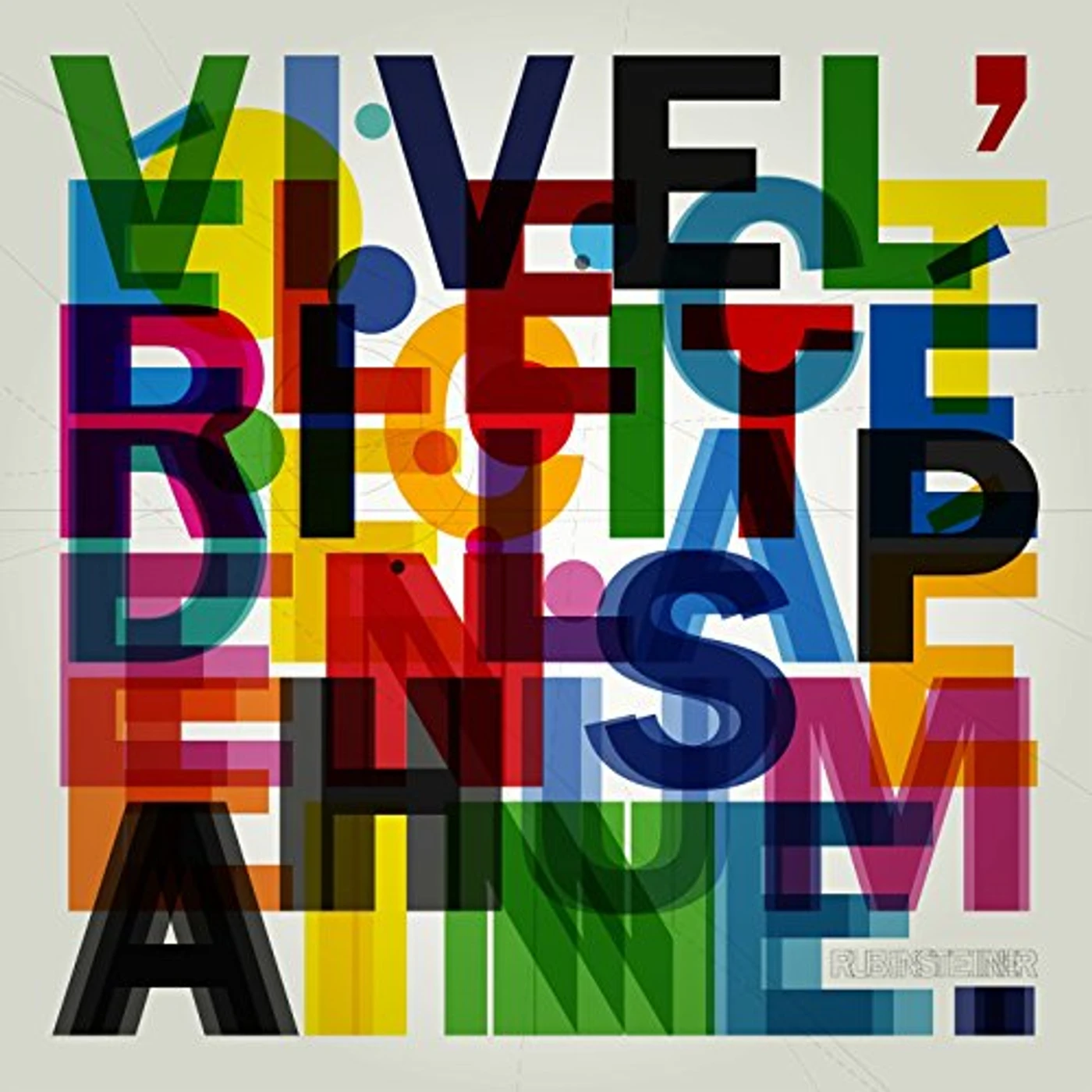 Rubin Steiner VIVE L'ELECTRICITE DE LA PENSEE HUMAINE CD