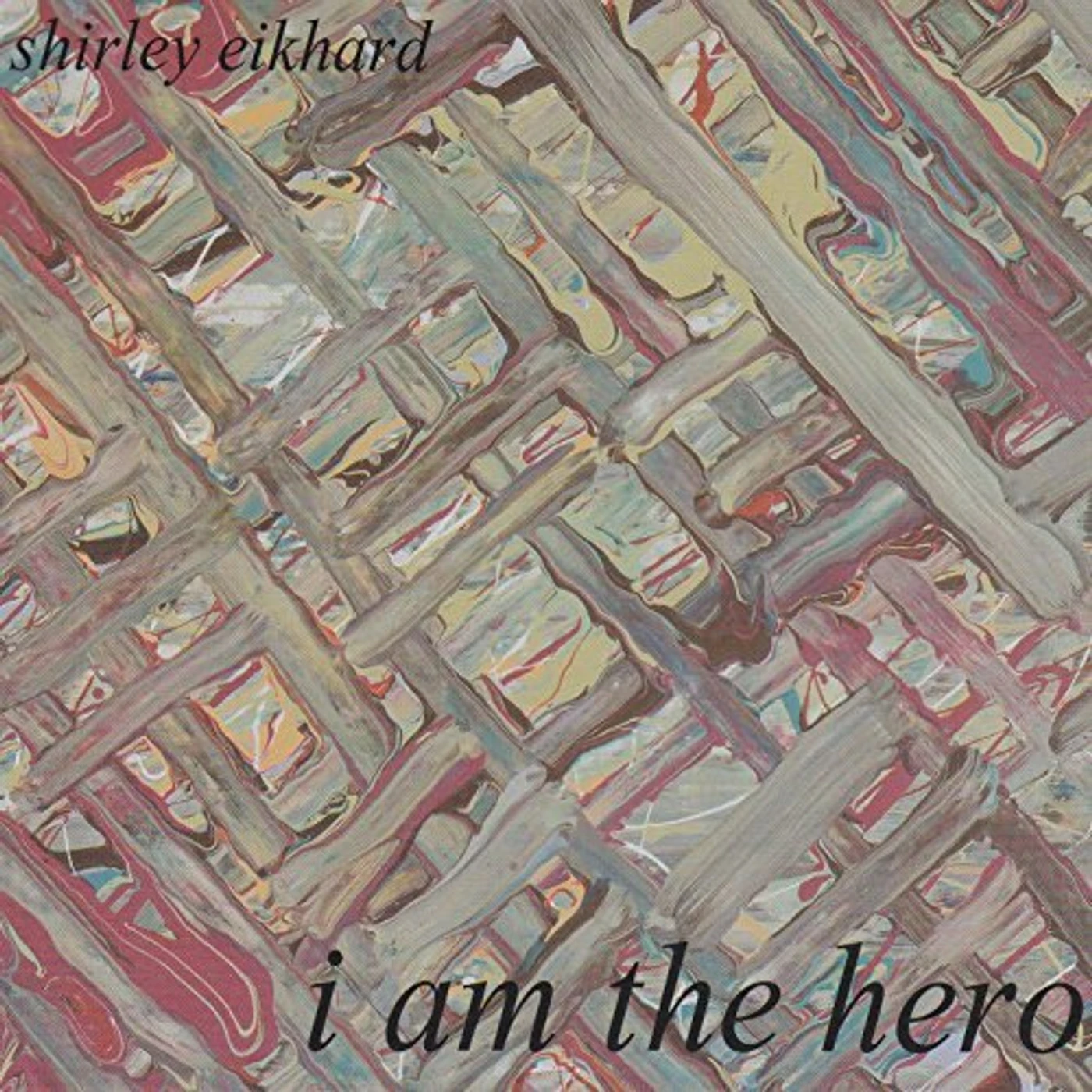 Shirley Eikhard I AM THE HERO CD