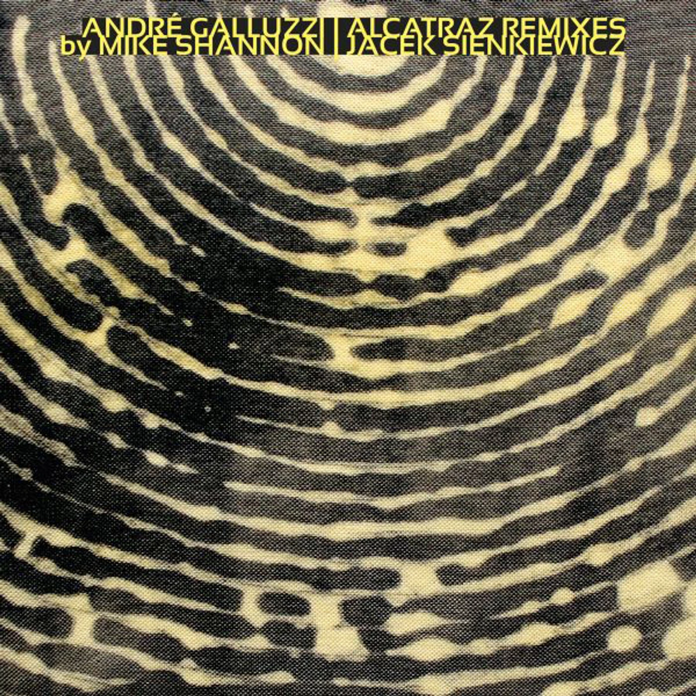 André Galluzzi ALCATRAZ REMIXES Vinyl Record