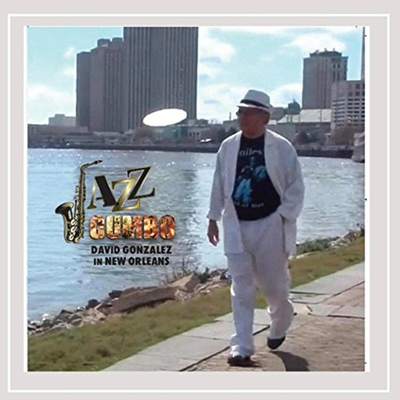 David Gonzalez JAZZ GUMBO CD