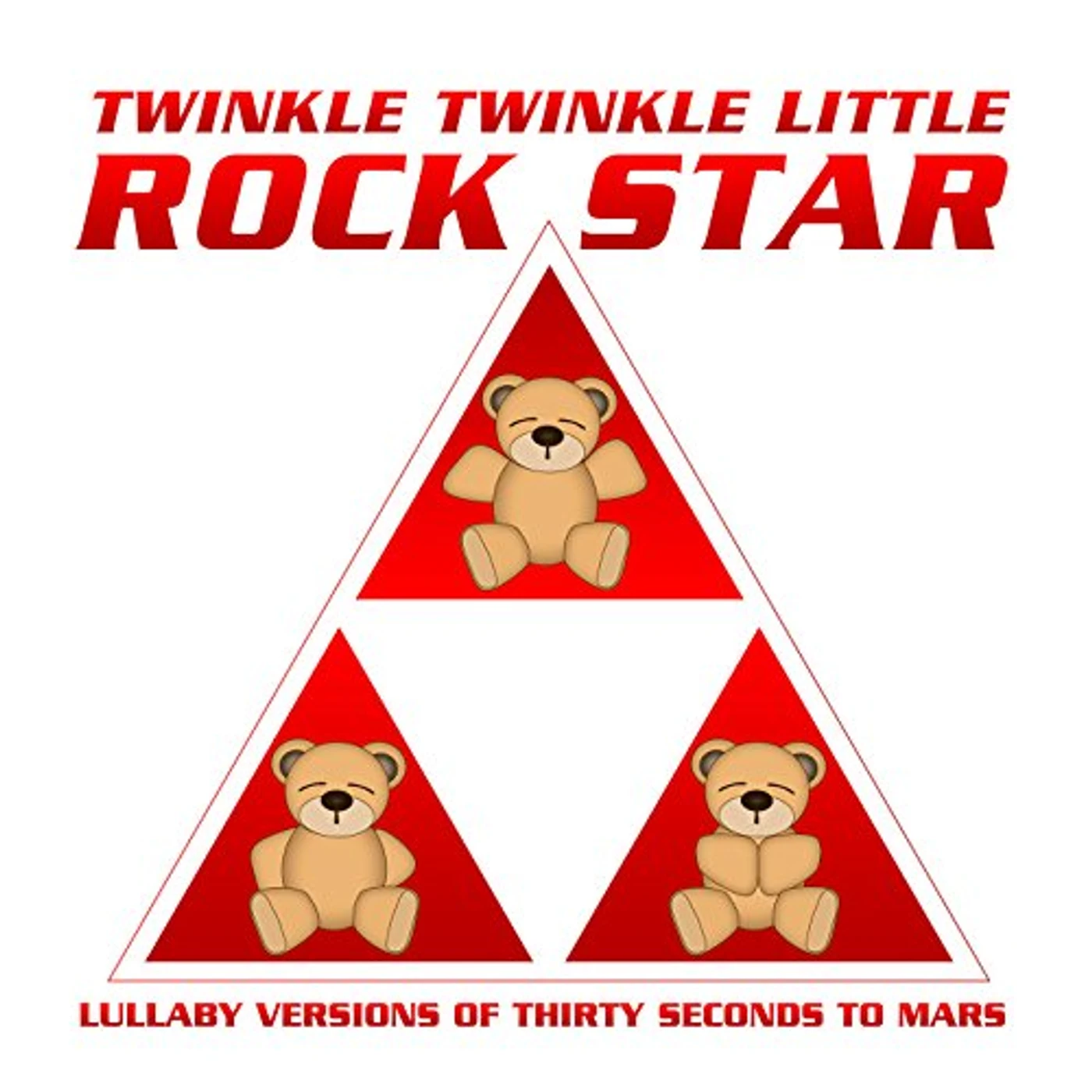 Twinkle Twinkle Little Rock Star LULLABY VERSIONS OF THIRTY SECONDS TO MARS (MOD) CD