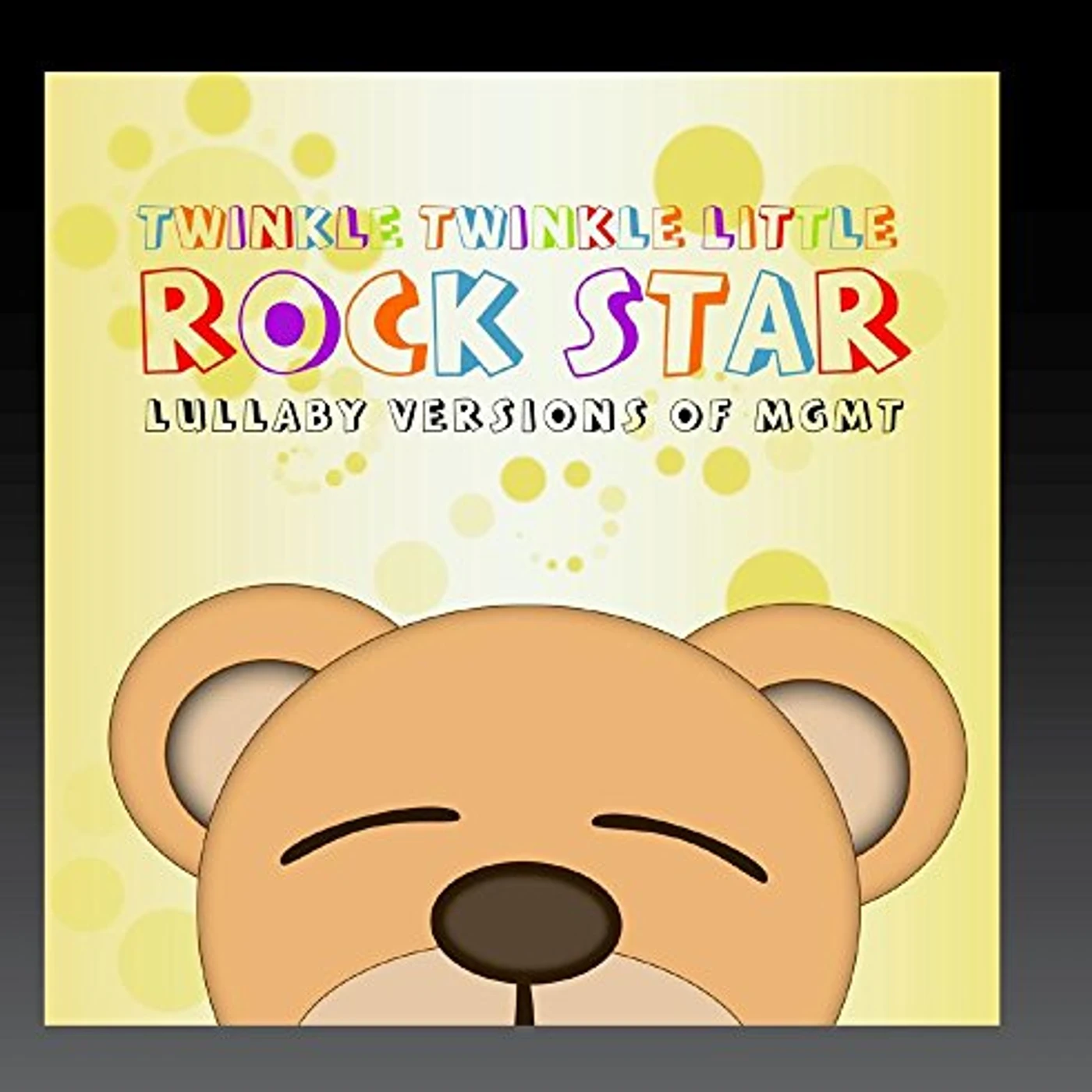 Twinkle Twinkle Little Rock Star LULLABY VERSIONS OF MGMT (MOD) CD