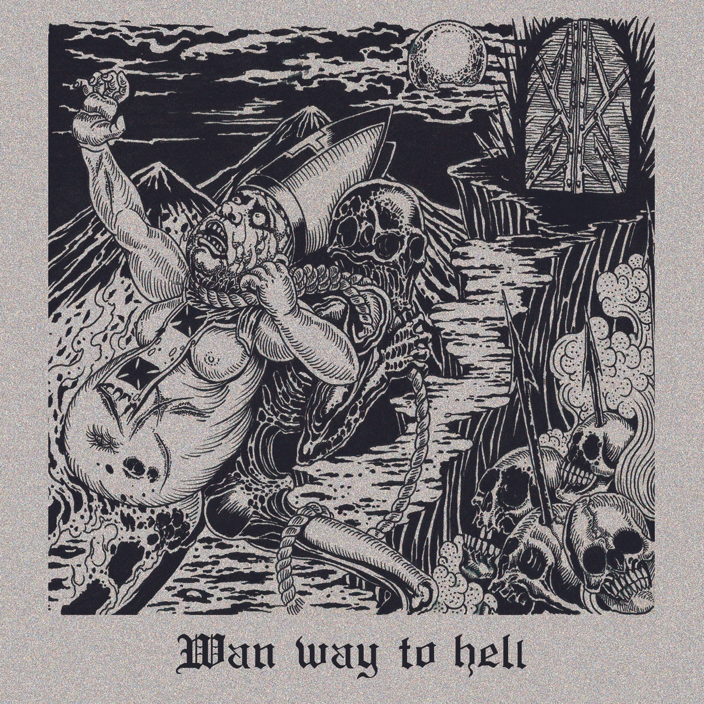 WAN WAY TO HELL CD