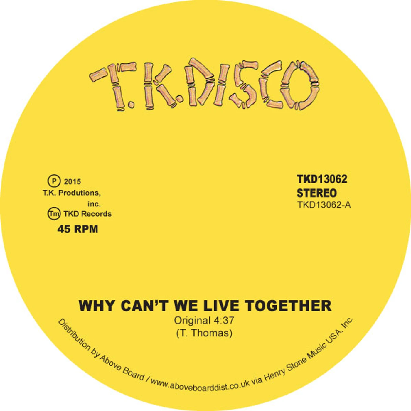 Timmy Thomas WHY CAN'T WE LIVE TOGETHER (ORIGINAL & LNTG REMIX) Vinyl Record