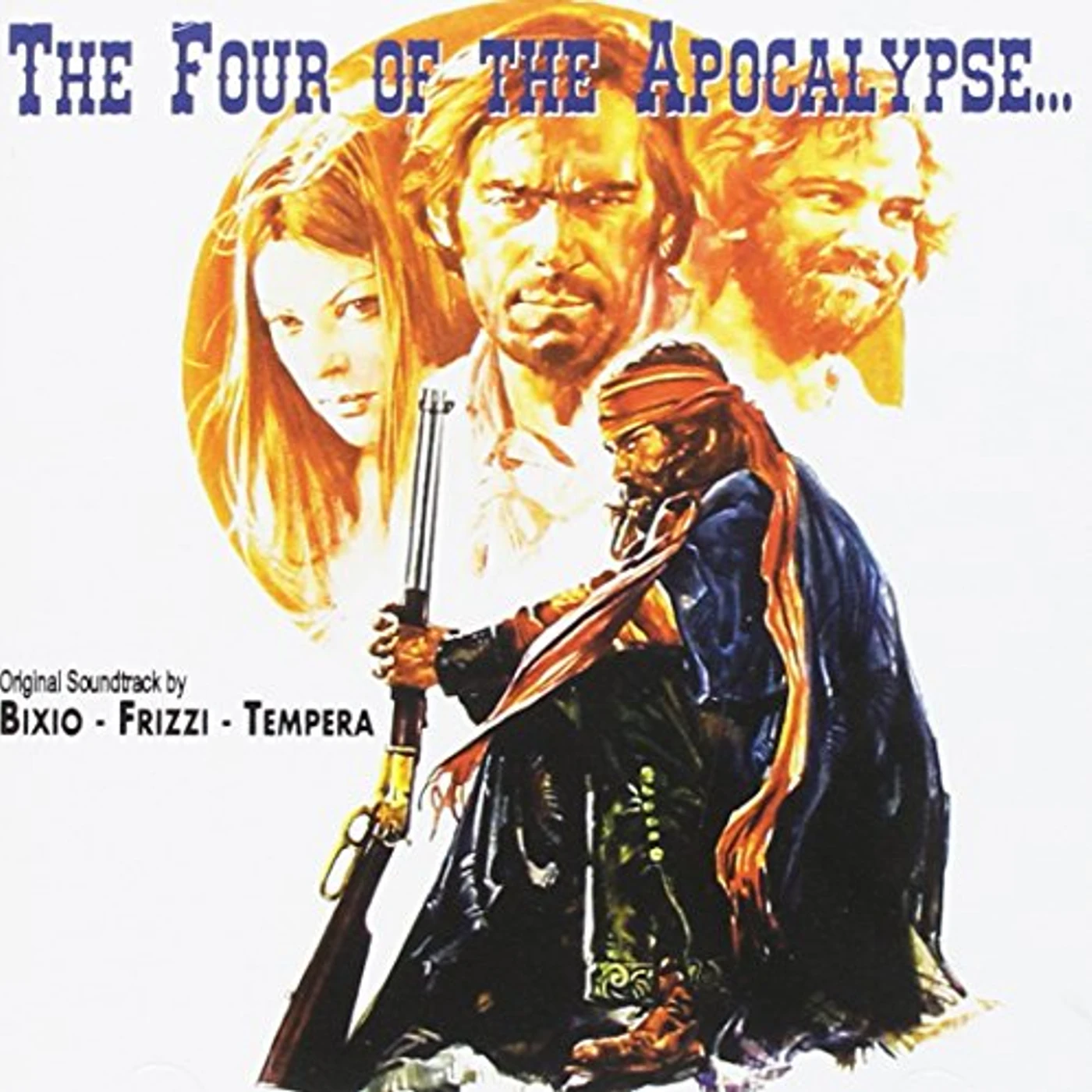 Bixio-Frizzi-Tempera FOUR OF THE APOCALYPSE / SILVER SADDLE / Original Soundtrack CD