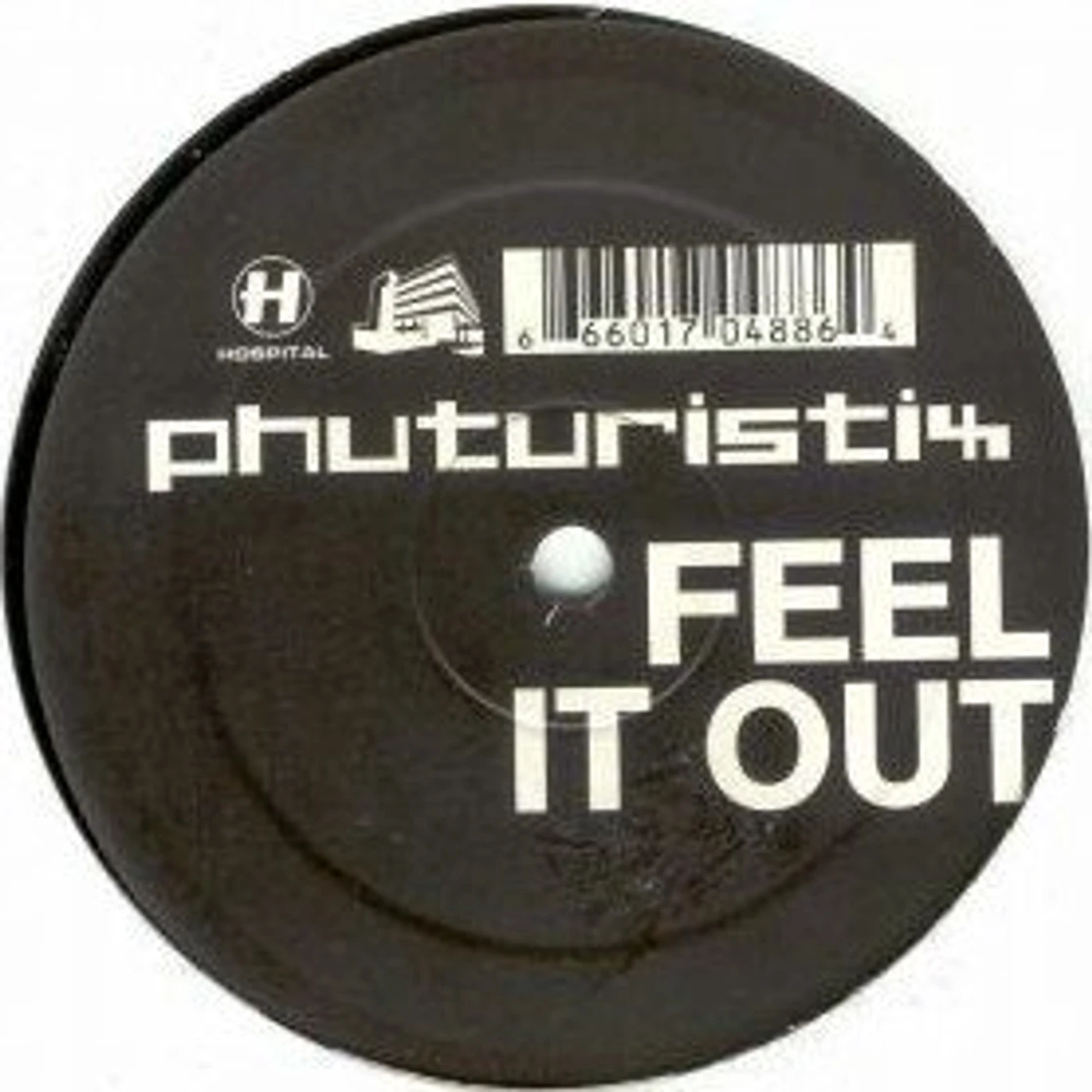 Phuturistix Feel It Out Vinyl Record