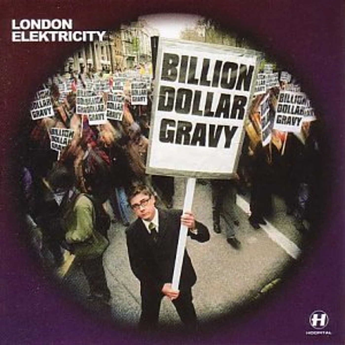 London Elektricity BILLION DOLLAR GRAVY CD