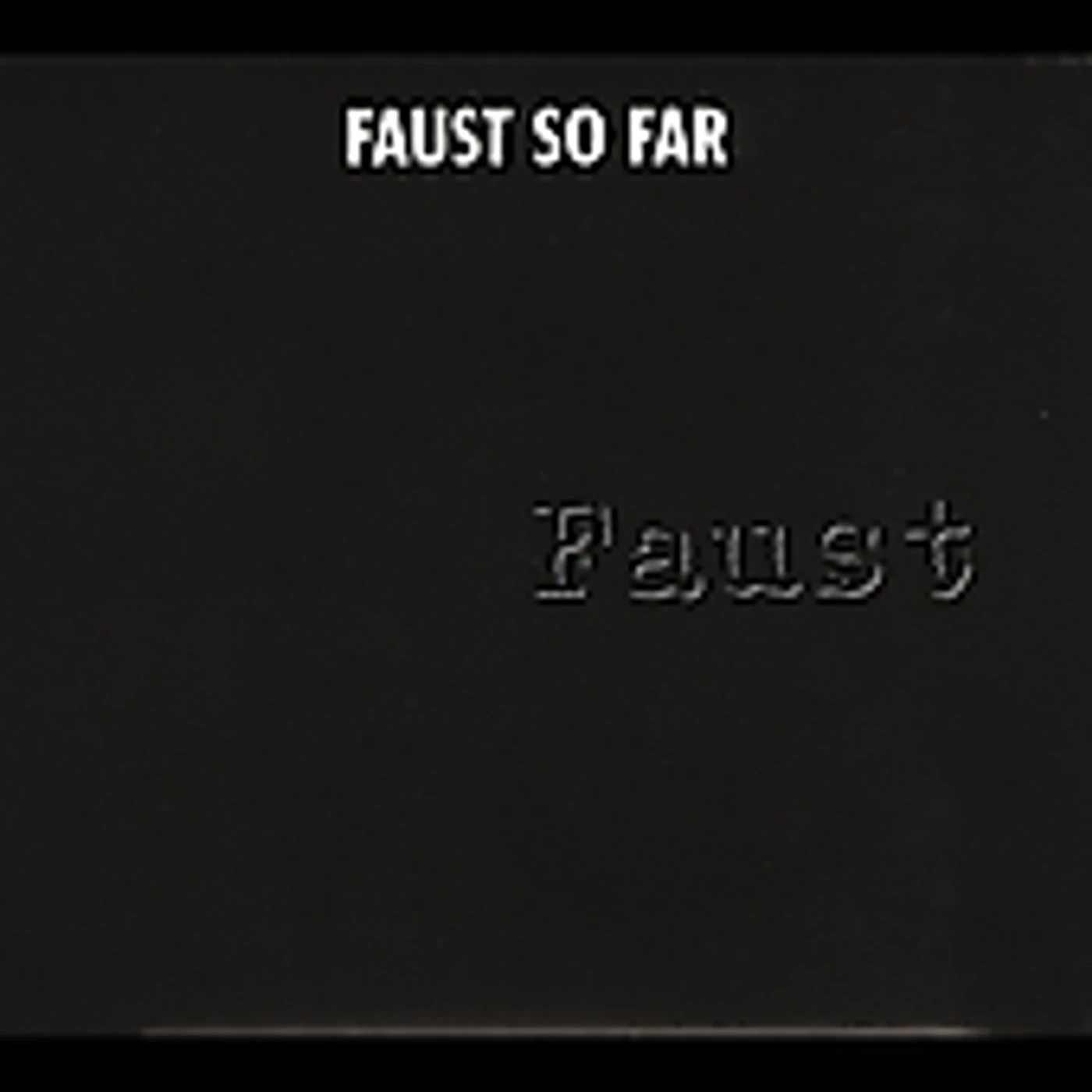 FAUST SO FAR CD