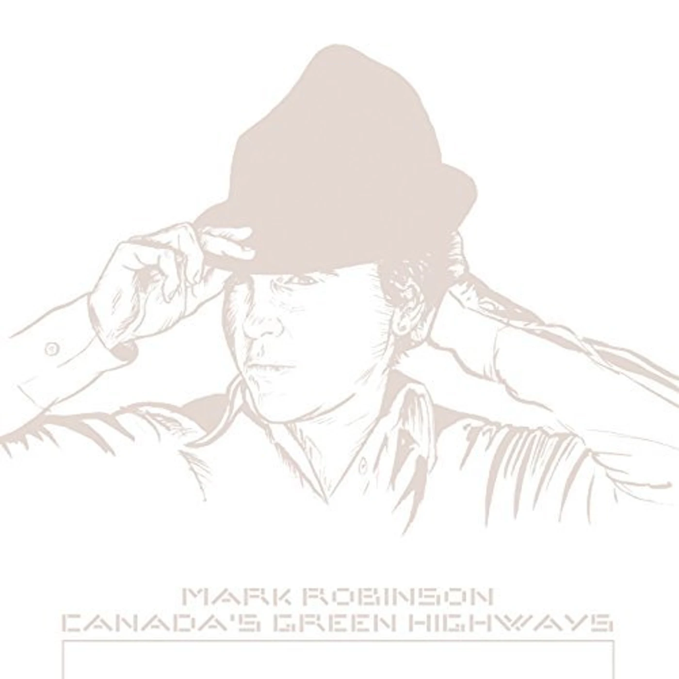 Mark Robinson Canada's Green Highways Vinyl Record