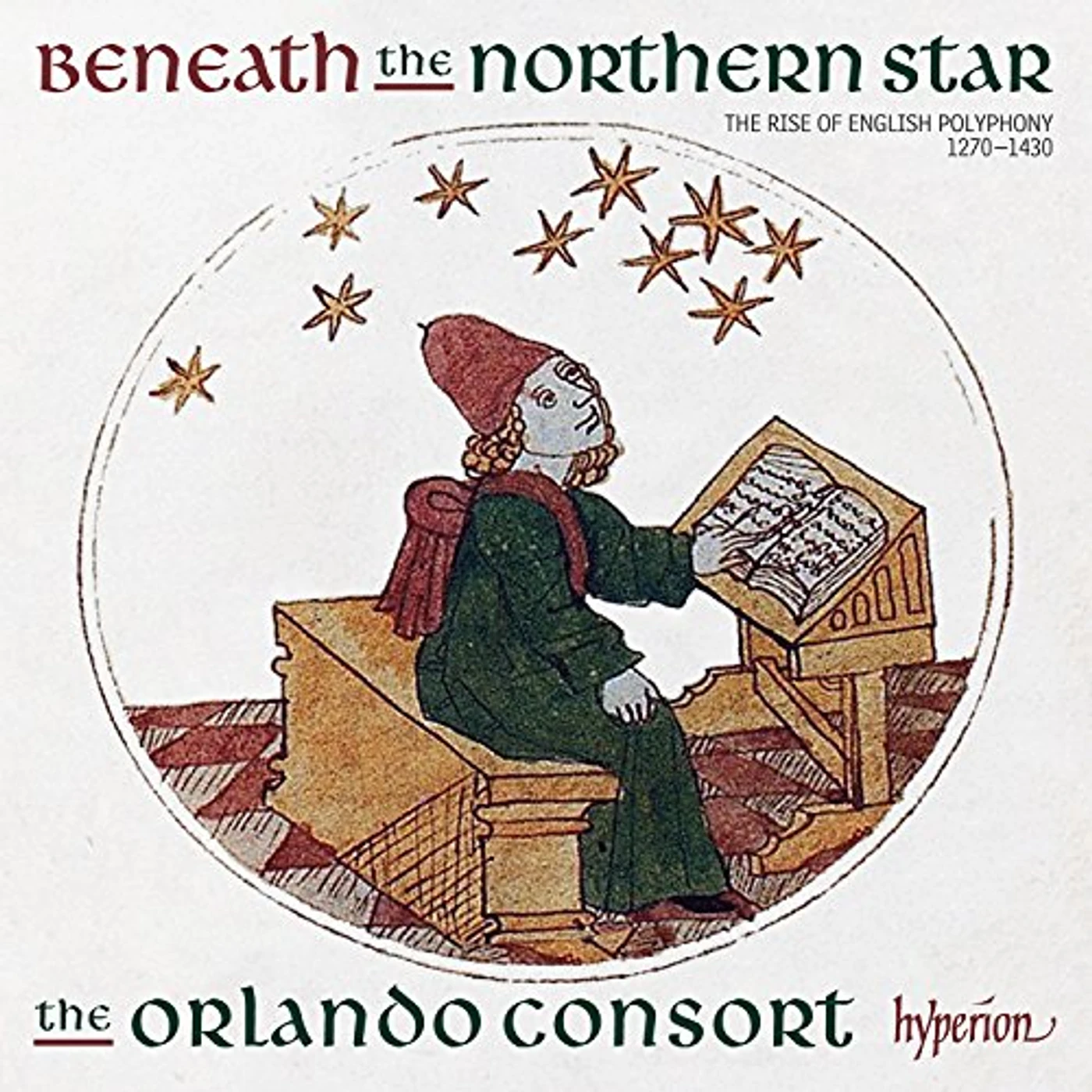 Orlando Consort BENEATH THE NORTHERN STAR CD