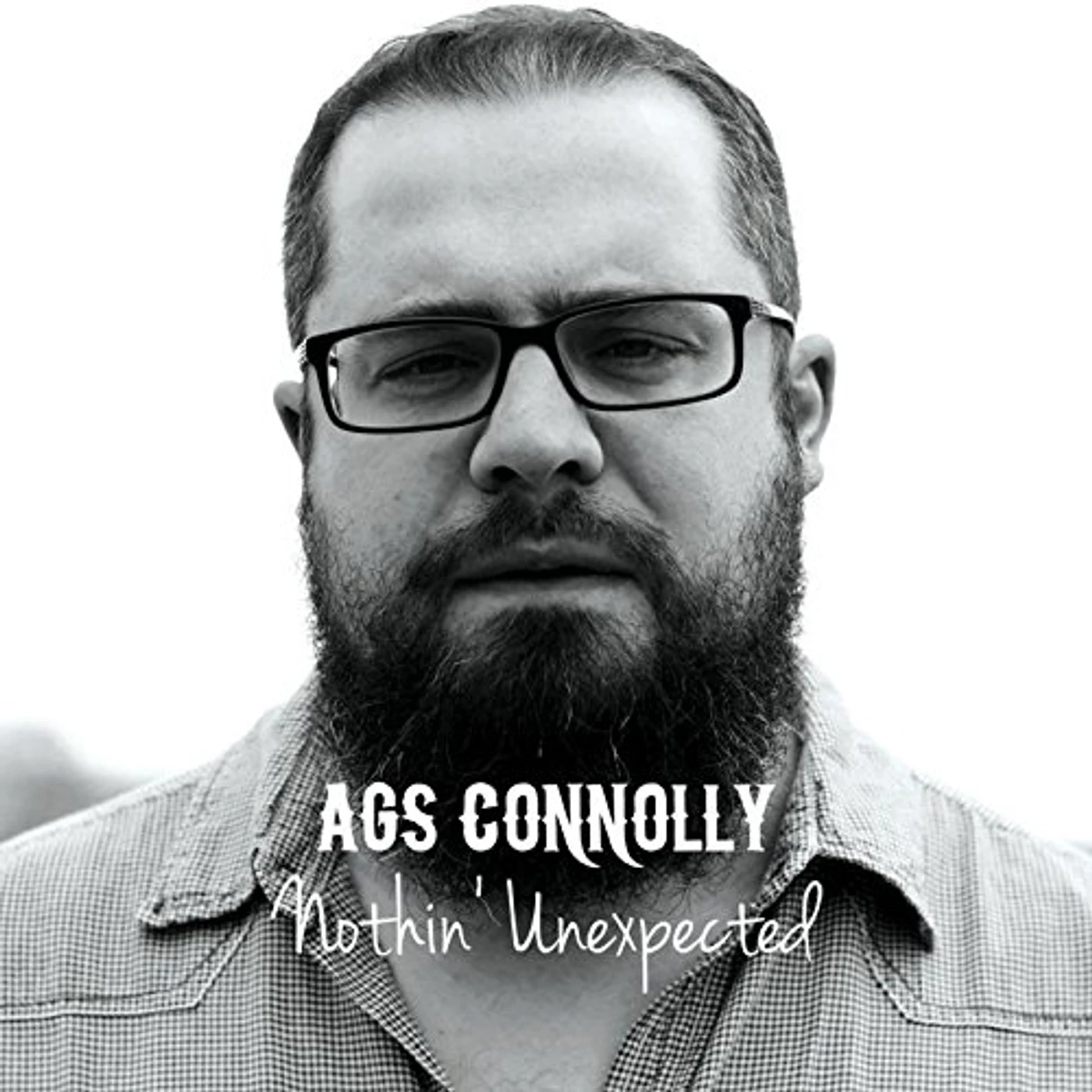 Ags Connolly NOTHIN UNEXPECTED CD